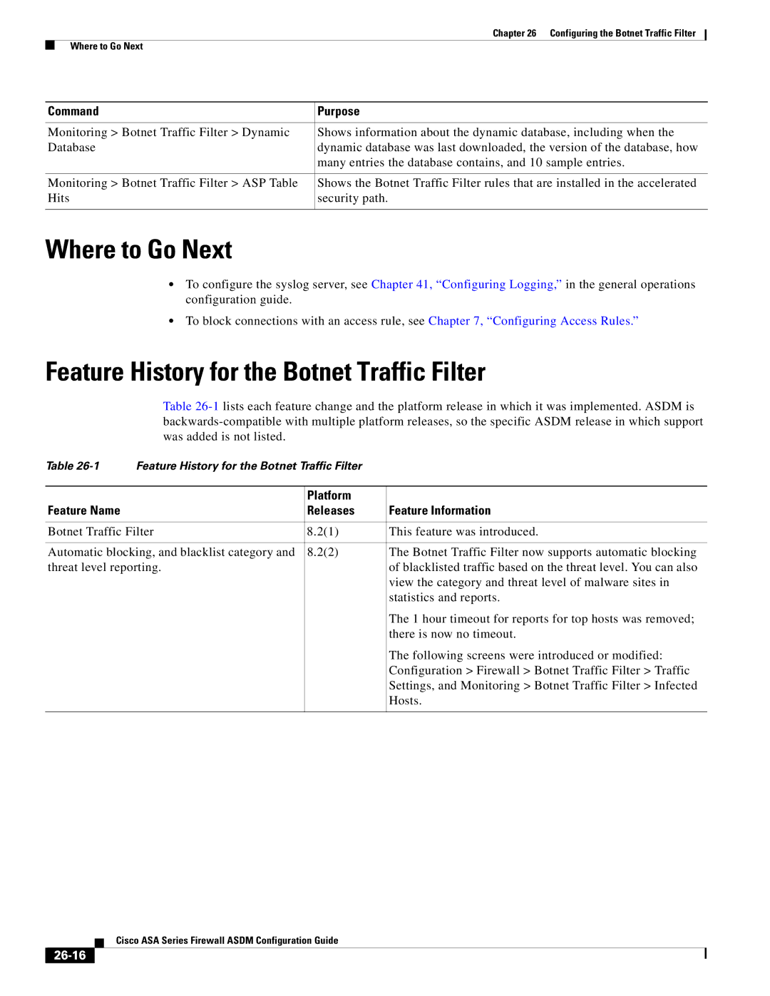 Cisco Systems ASA 5505, ASA 5545-X, ASA 5555-X, ASA 5585-X, ASA 5580 Feature History for the Botnet Traffic Filter, 26-16 