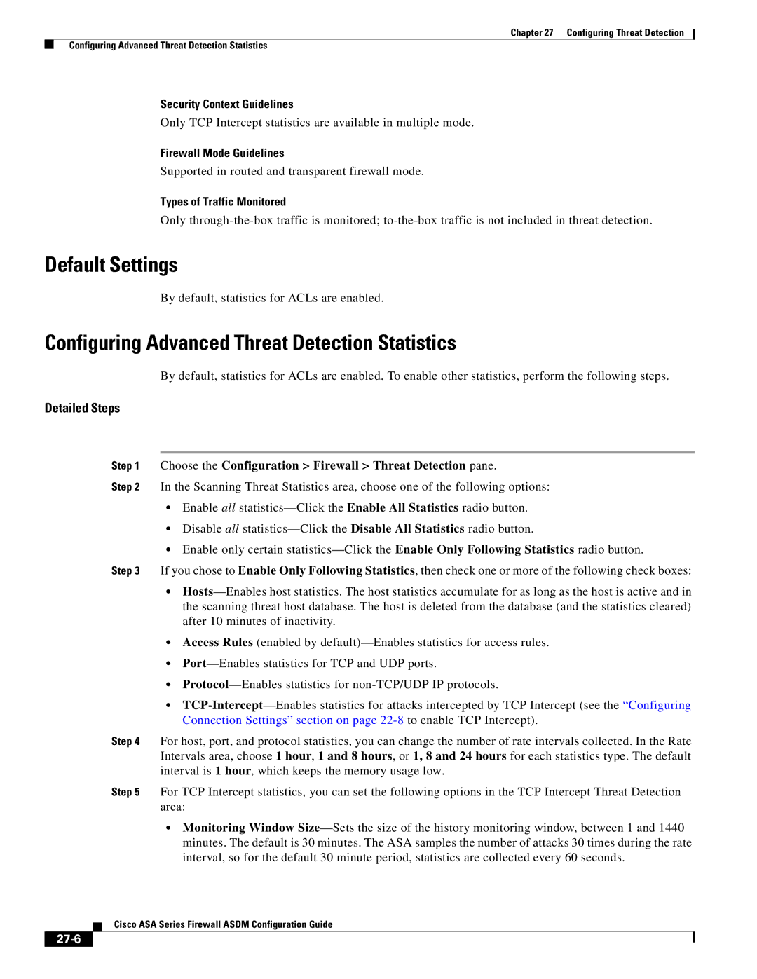 Cisco Systems ASA 5505, ASA 5545-X, ASA 5555-X, ASA 5585-X, ASA 5580 Configuring Advanced Threat Detection Statistics, 27-6 