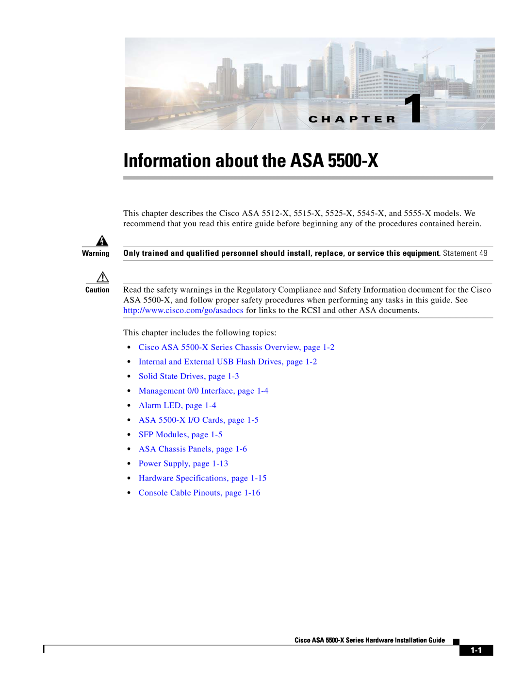 Cisco Systems ASA5515K9 manual Information about the ASA, C H A P T E R, Cisco ASA 5500-X Series Chassis Overview, page 