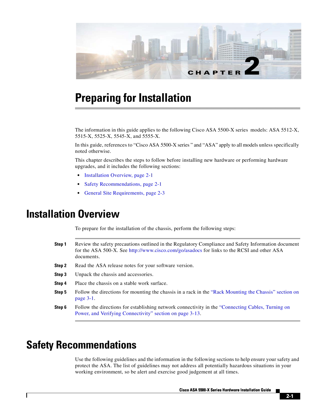 Cisco Systems ASA5512AW1YPR manual Preparing for Installation, Installation Overview, Safety Recommendations, C H A P T E R 