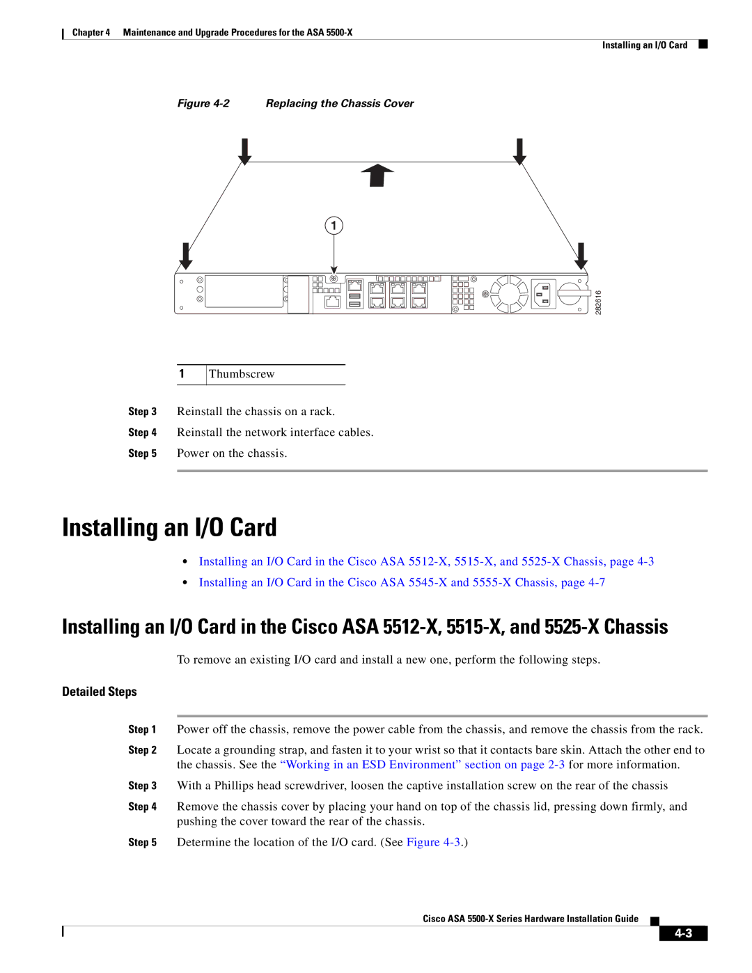 Cisco Systems ASA5525IPSK9, ASA5515K9, kygjygcjgf, ASA5512AW1YPR manual Installing an I/O Card, Replacing the Chassis Cover 