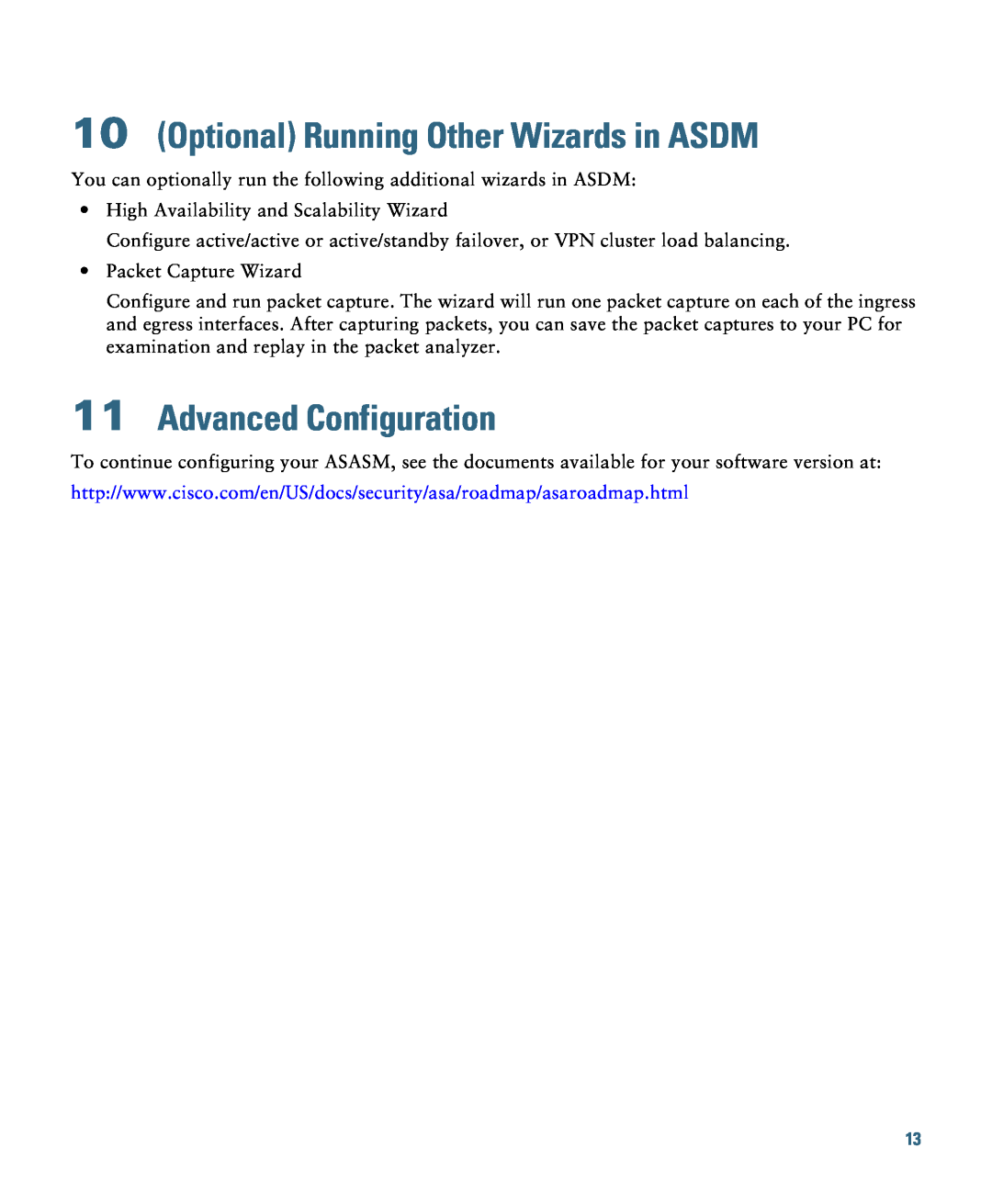 Cisco Systems ASASSMCSC10K9 quick start Optional Running Other Wizards in ASDM, Advanced Configuration 