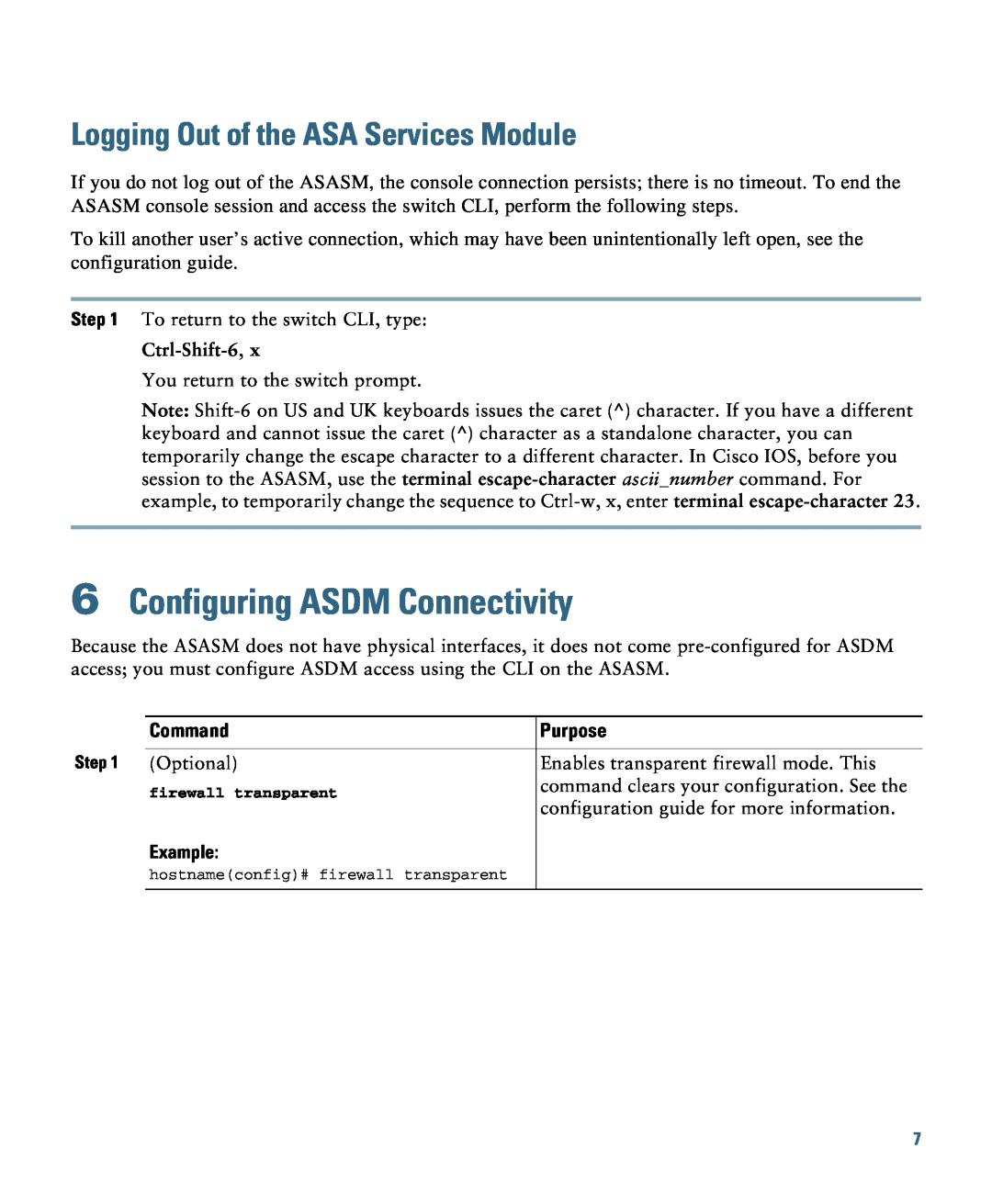Cisco Systems ASASSMCSC10K9 quick start Configuring ASDM Connectivity, Ctrl-Shift-6, Command, Purpose, Example 