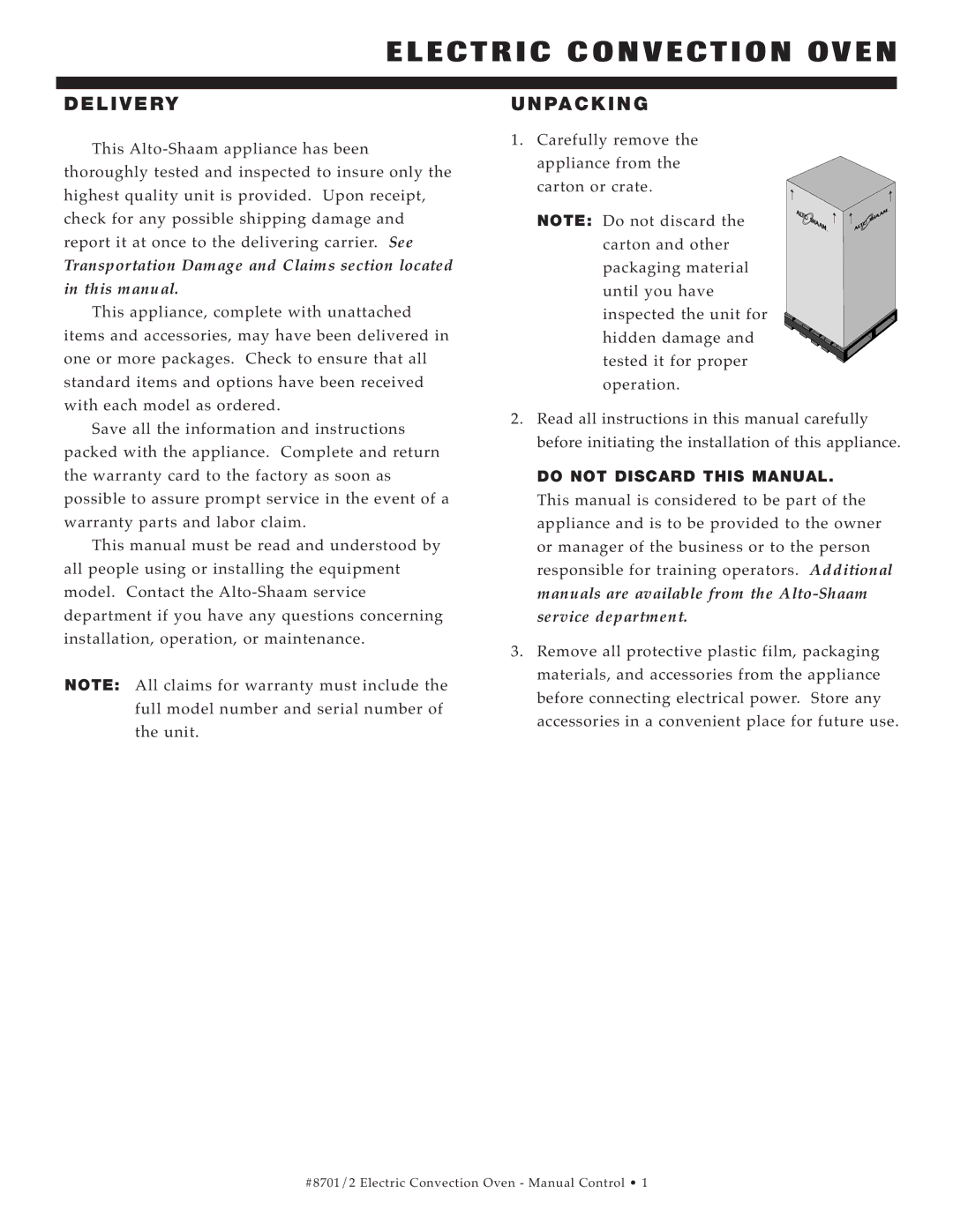 Cisco Systems ASC-2E, ASC-4E manual Deliver Y, Unpacki NG, Do not Disca RD this Manual 