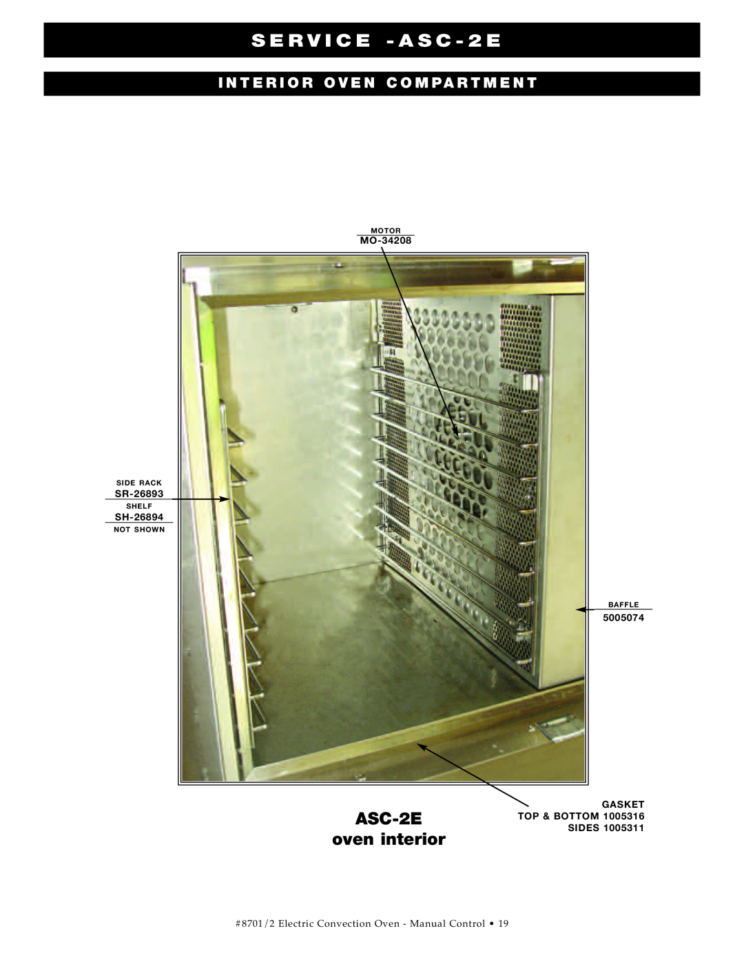 Cisco Systems ASC-4E manual S ERVI CE -ASC-2E, ASC-2E oven interior, Inte Rio R Ove N Comp Art Me Nt 