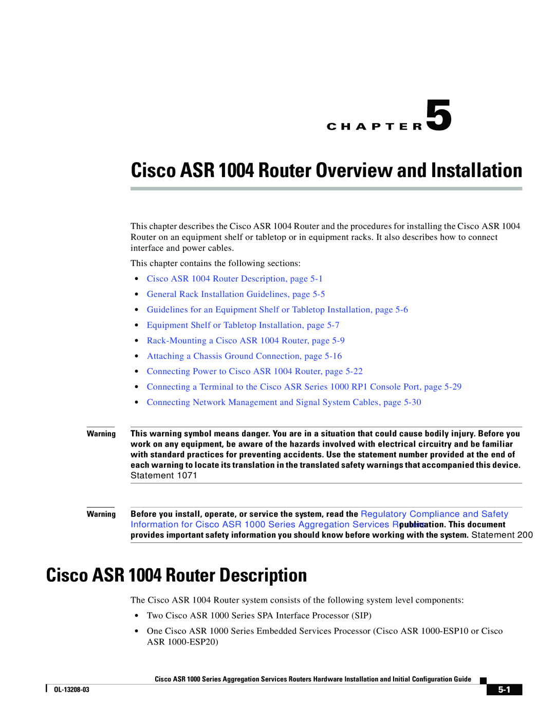 Cisco Systems ASR 1000 Series manual Cisco ASR 1004 Router Overview and Installation, Cisco ASR 1004 Router Description 