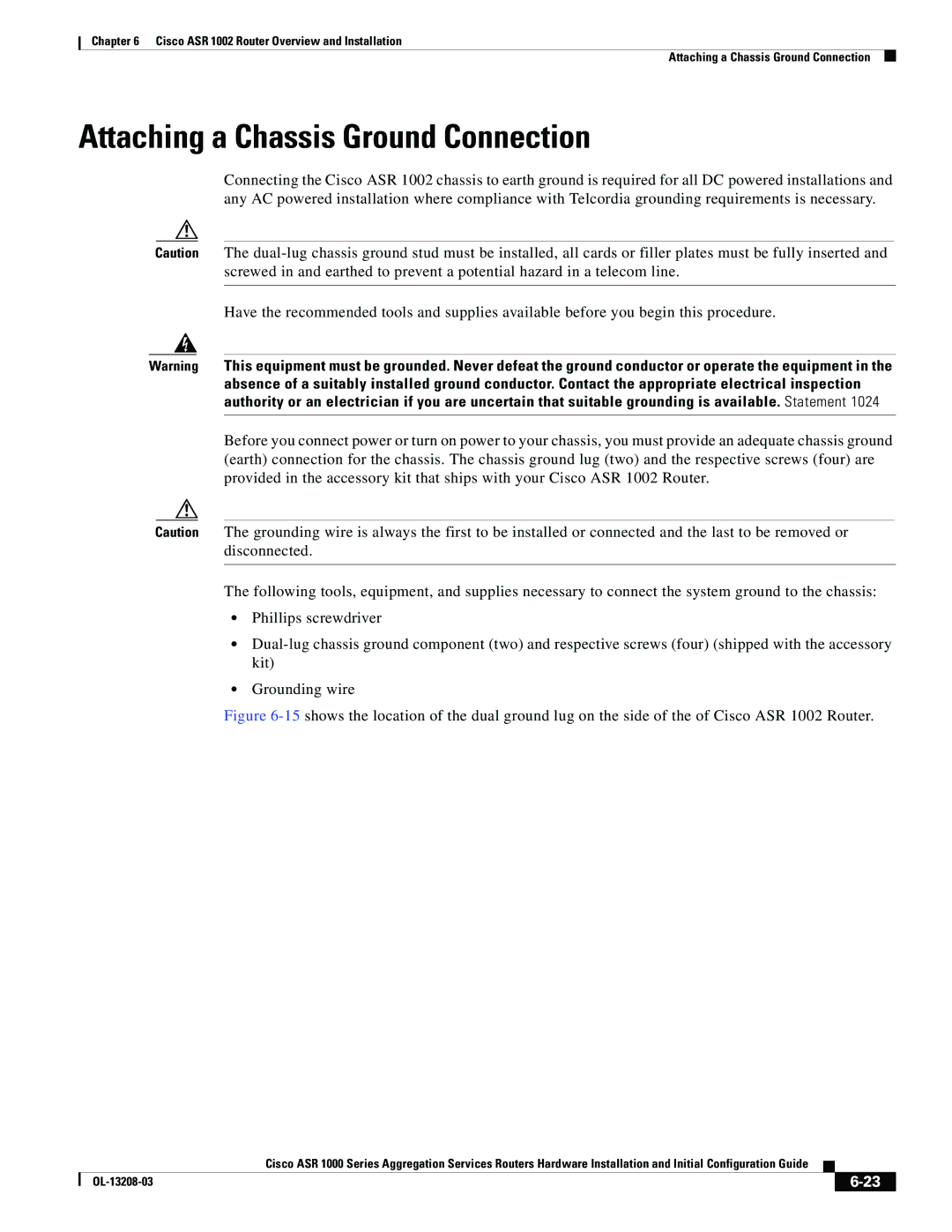 Cisco Systems ASR 1000 Series manual Attaching a Chassis Ground Connection 