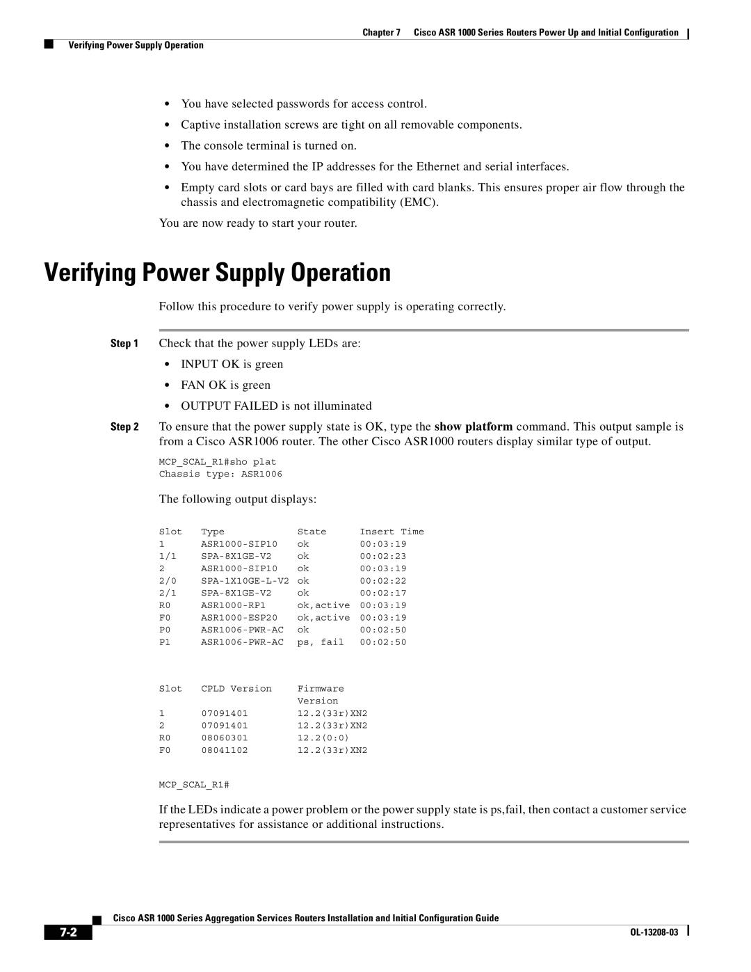 Cisco Systems ASR 1000 Series manual Verifying Power Supply Operation, Following output displays 