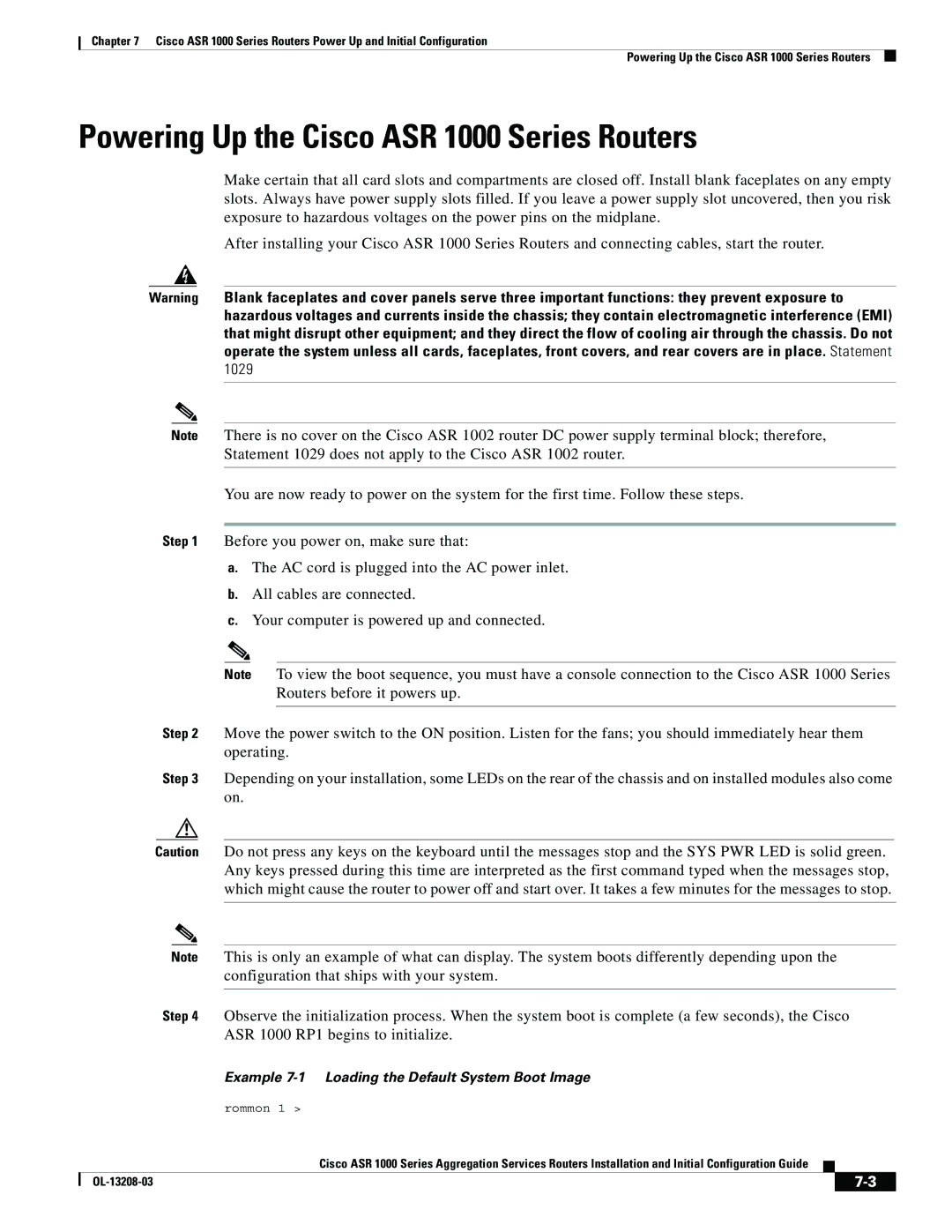 Cisco Systems manual Powering Up the Cisco ASR 1000 Series Routers, Example 7-1 Loading the Default System Boot Image 