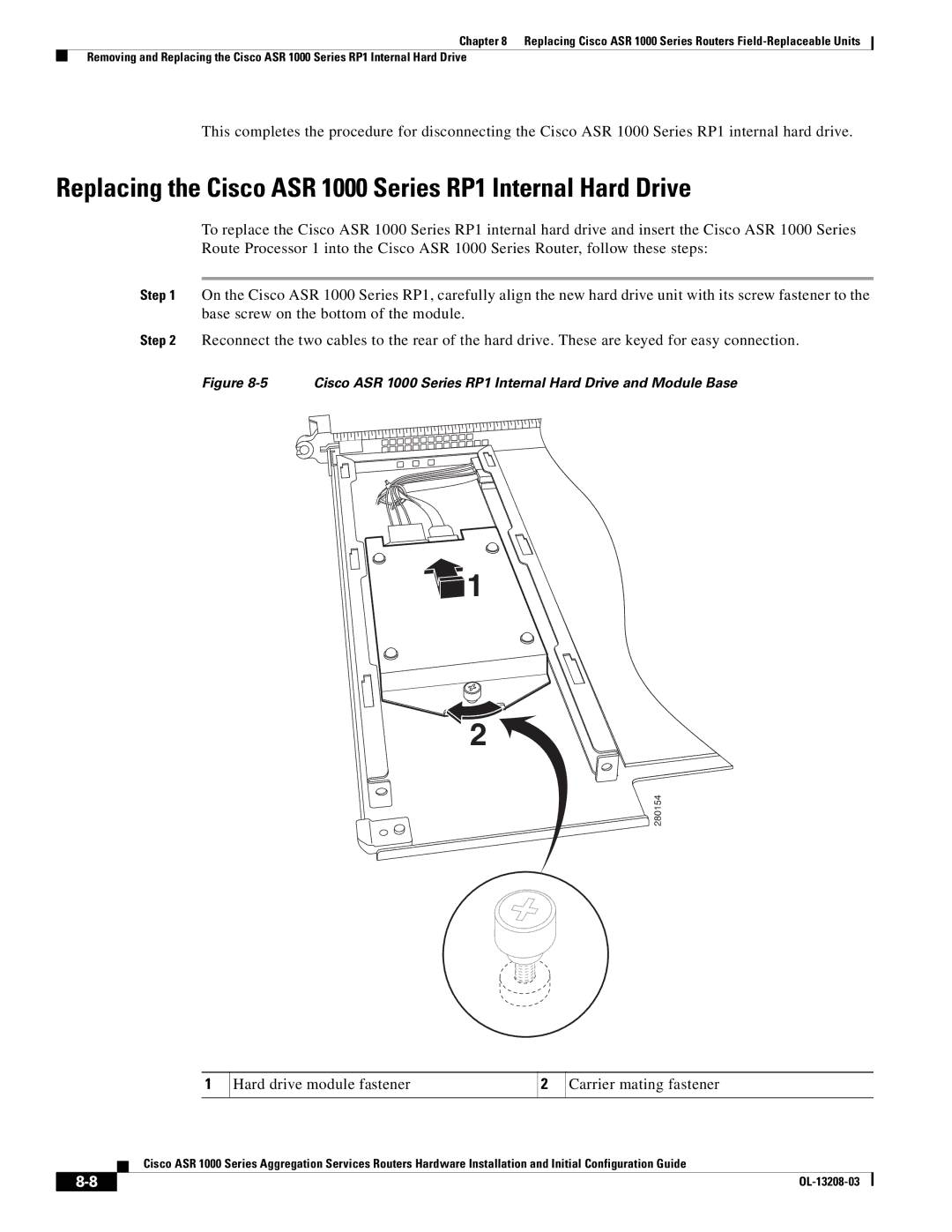 Cisco Systems manual Replacing the Cisco ASR 1000 Series RP1 Internal Hard Drive 