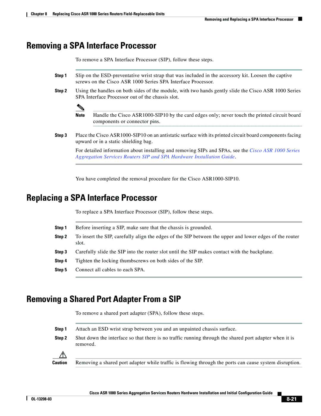 Cisco Systems ASR 1000 Series manual Removing a SPA Interface Processor, Replacing a SPA Interface Processor 