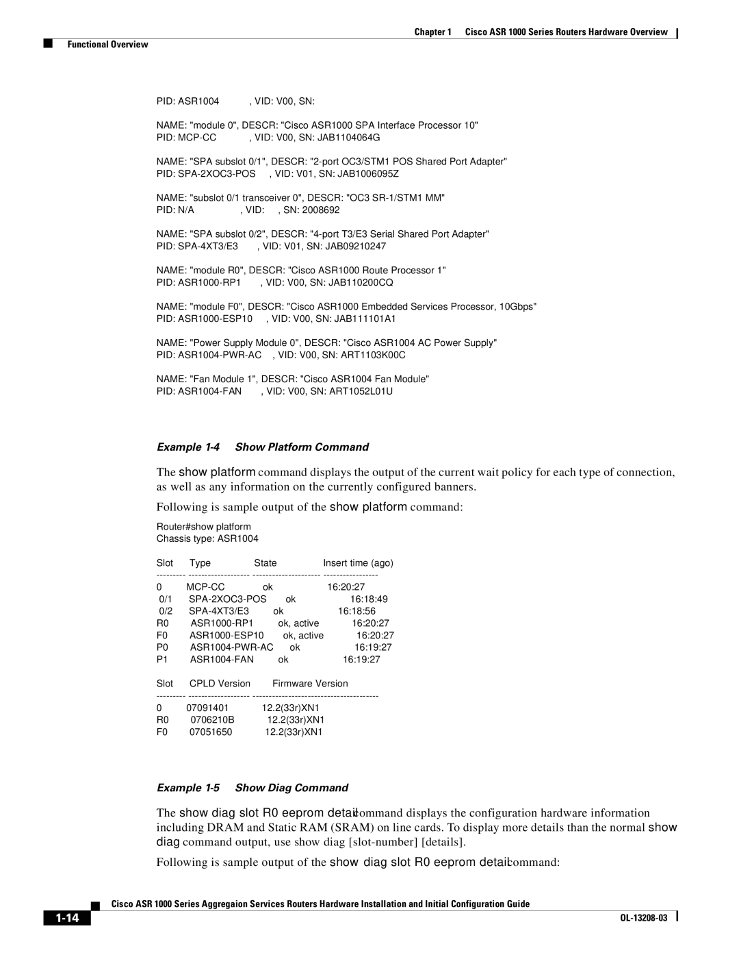 Cisco Systems ASR 1000 Series manual Example 1-4 Show Platform Command 