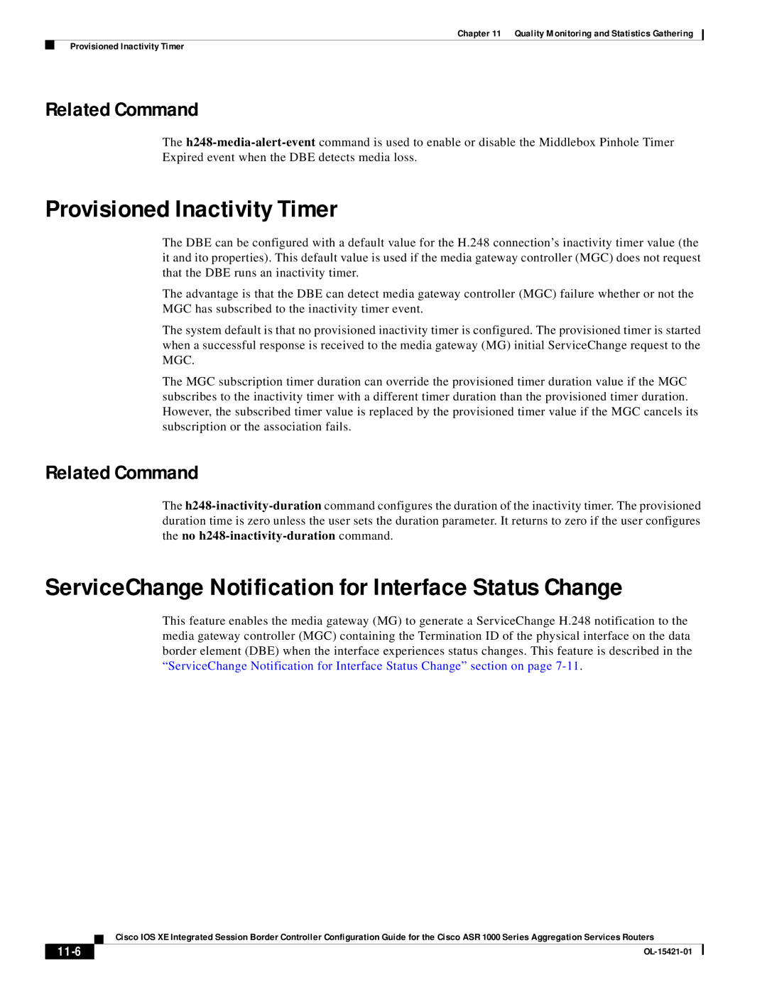 Cisco Systems ASR 1000 manual Provisioned Inactivity Timer, Related Command, 11-6 