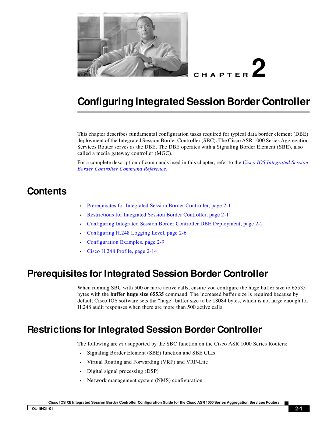 Cisco Systems ASR 1000 manual Configuring Integrated Session Border Controller 