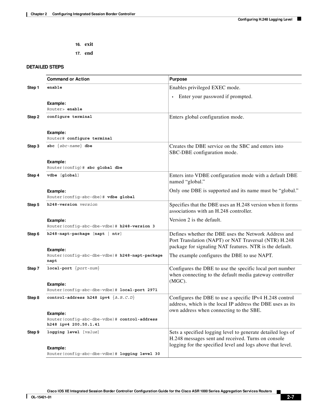 Cisco Systems ASR 1000 manual Creates the DBE service on the SBC and enters into, SBC-DBE configuration mode 