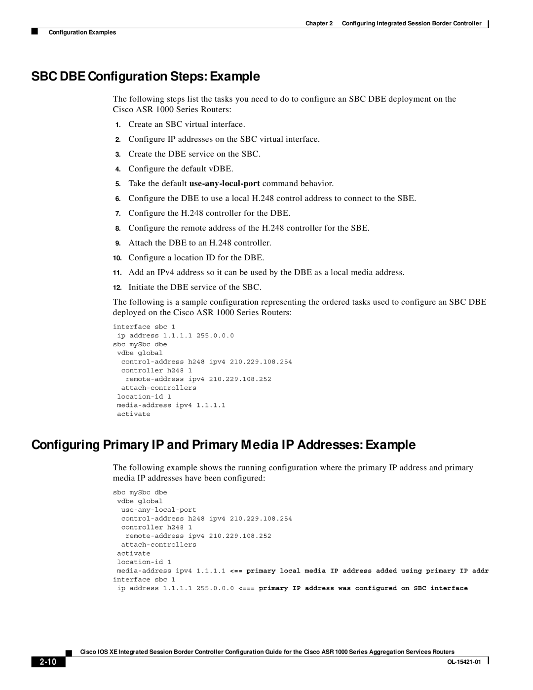 Cisco Systems ASR 1000 manual SBC DBE Configuration Steps Example 