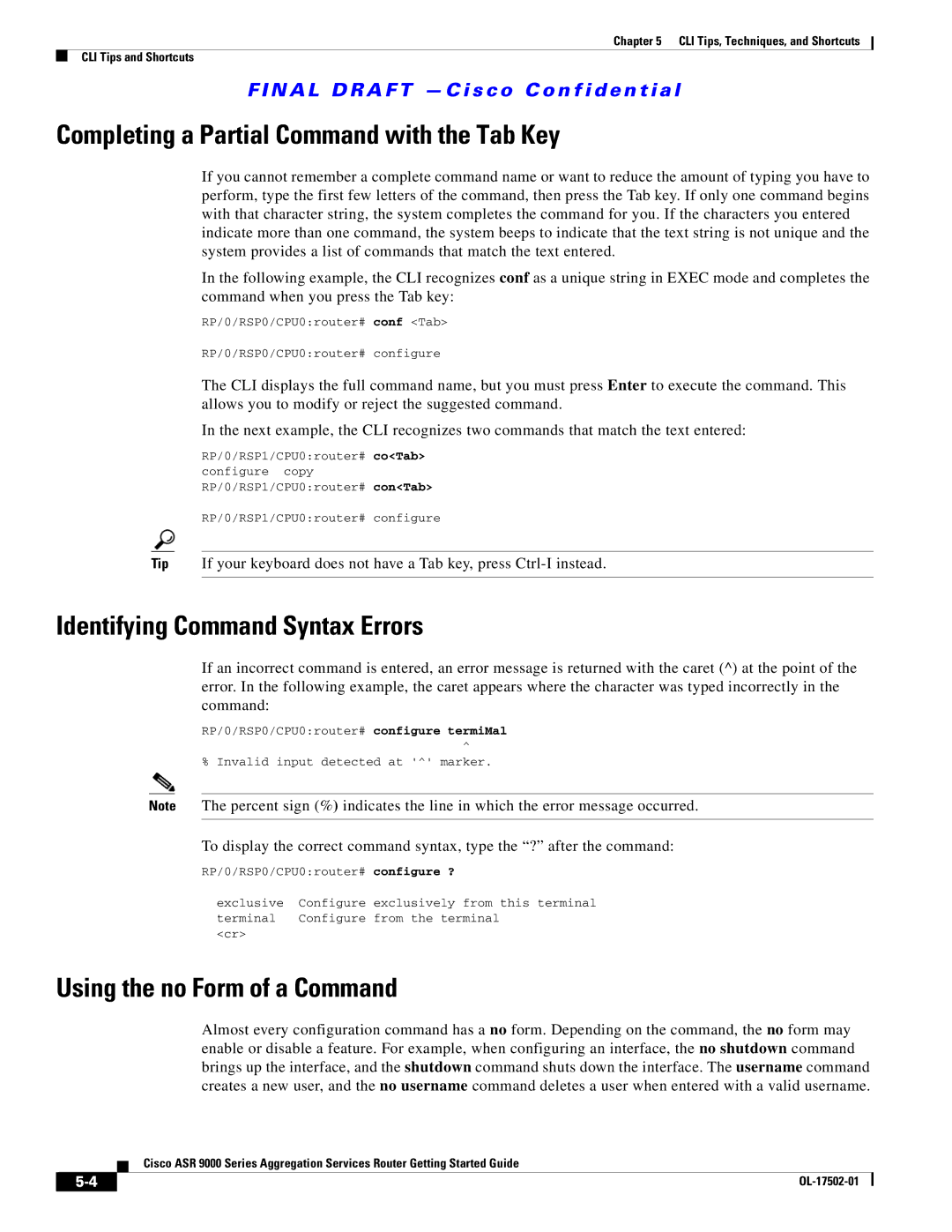 Cisco Systems A9K24X10GETR, ASR 9000 manual Completing a Partial Command with the Tab Key, Identifying Command Syntax Errors 