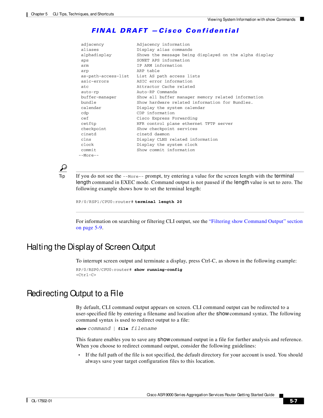 Cisco Systems A9K24X10GETR, ASR 9000, A9KMOD80TR manual Halting the Display of Screen Output, Redirecting Output to a File 