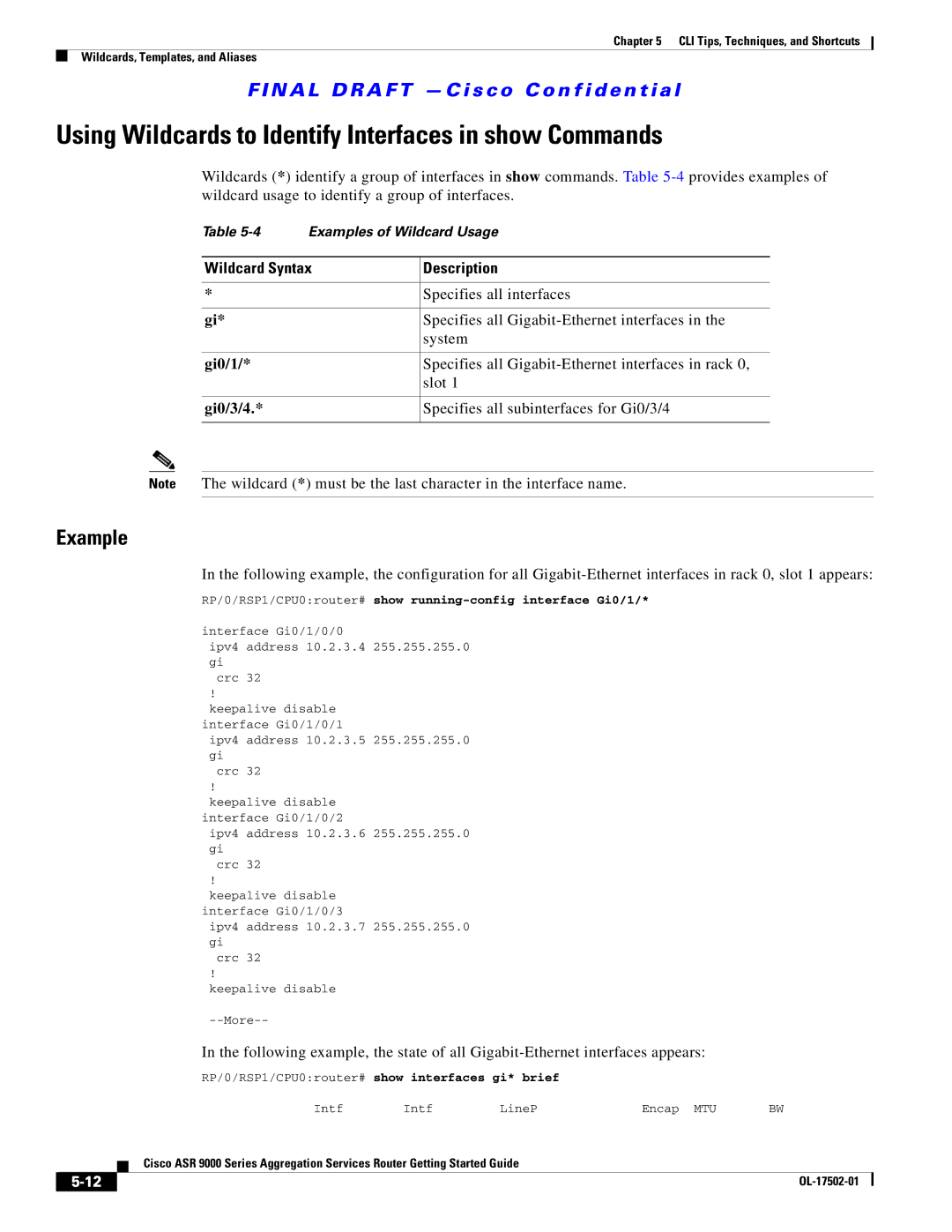 Cisco Systems ASR 9000 manual Using Wildcards to Identify Interfaces in show Commands, Example, Wildcard Syntax Description 