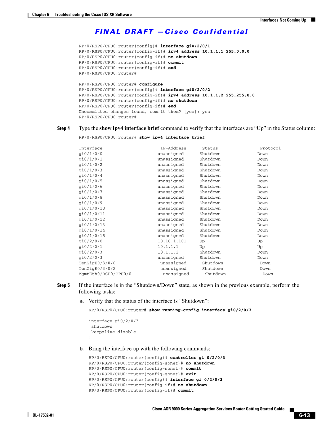 Cisco Systems ASR 9000, A9K24X10GETR, A9KMOD80TR manual Bring the interface up with the following commands 