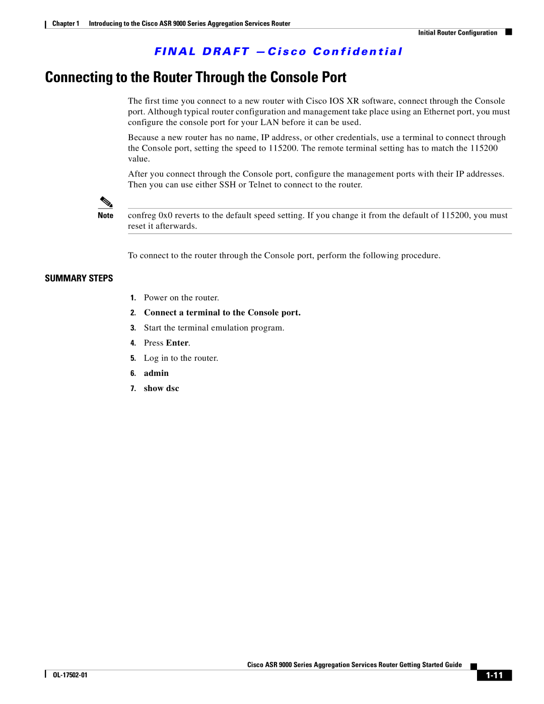 Cisco Systems A9K24X10GETR manual Connecting to the Router Through the Console Port, Power on the router, Admin Show dsc 