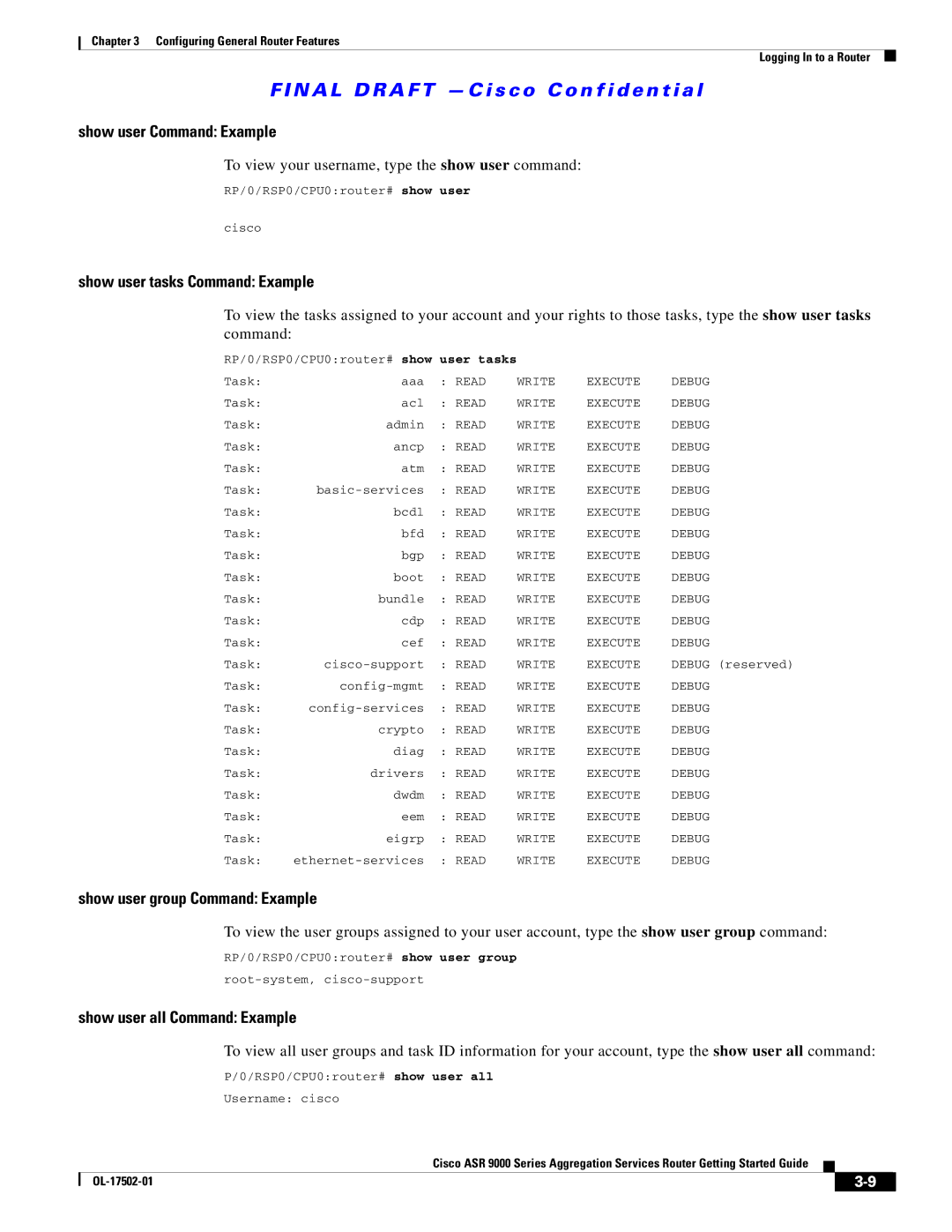 Cisco Systems ASR 9000 manual Show user Command Example, Show user tasks Command Example, Show user group Command Example 