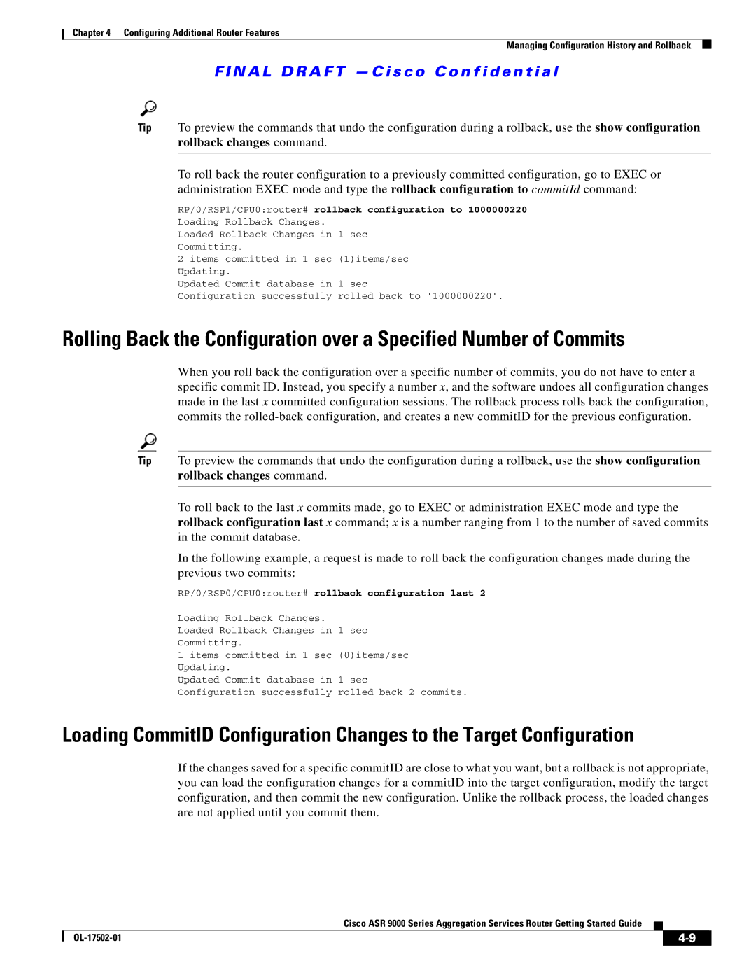 Cisco Systems A9K24X10GETR, ASR 9000, A9KMOD80TR Rollback changes command, RP/0/RSP1/CPU0router# rollback configuration to 