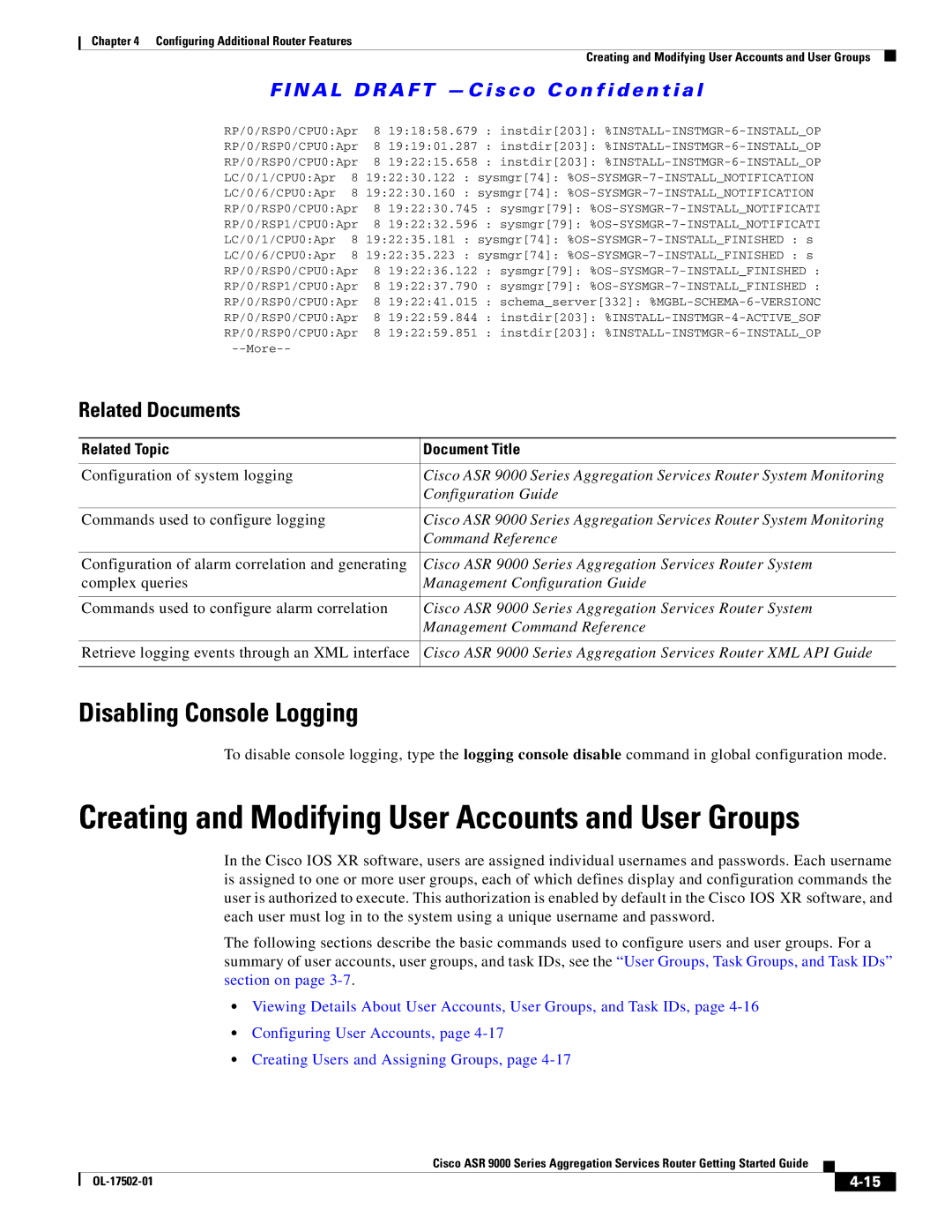 Cisco Systems A9K24X10GETR, ASR 9000, A9KMOD80TR manual Disabling Console Logging 