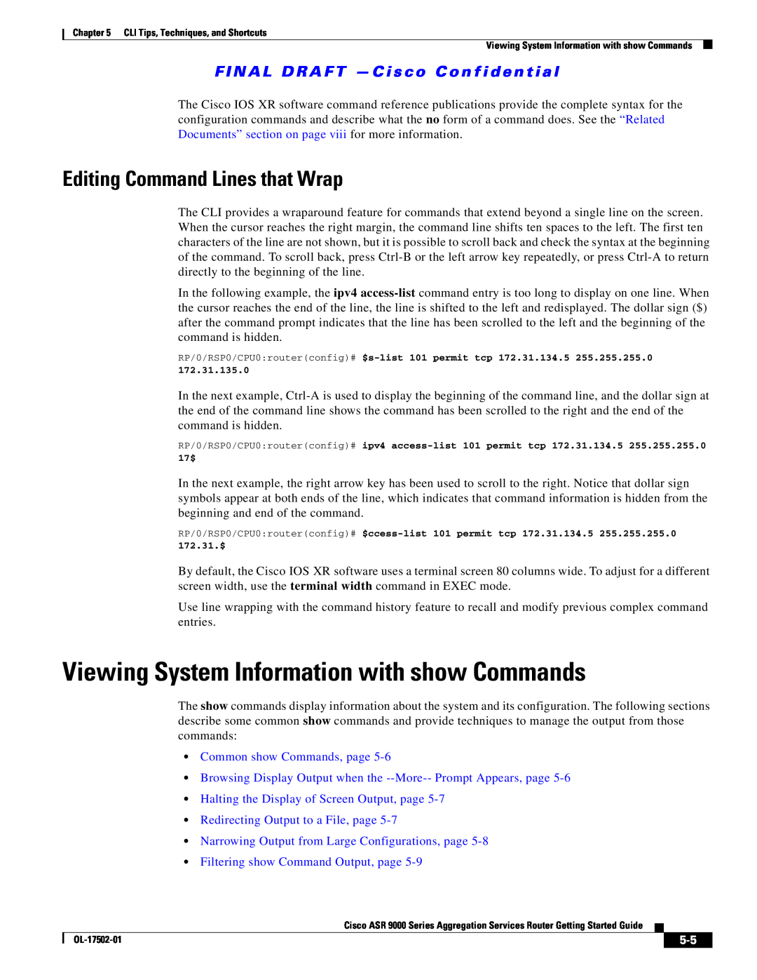 Cisco Systems A9KMOD80TR, ASR 9000 manual Viewing System Information with show Commands, Editing Command Lines that Wrap 