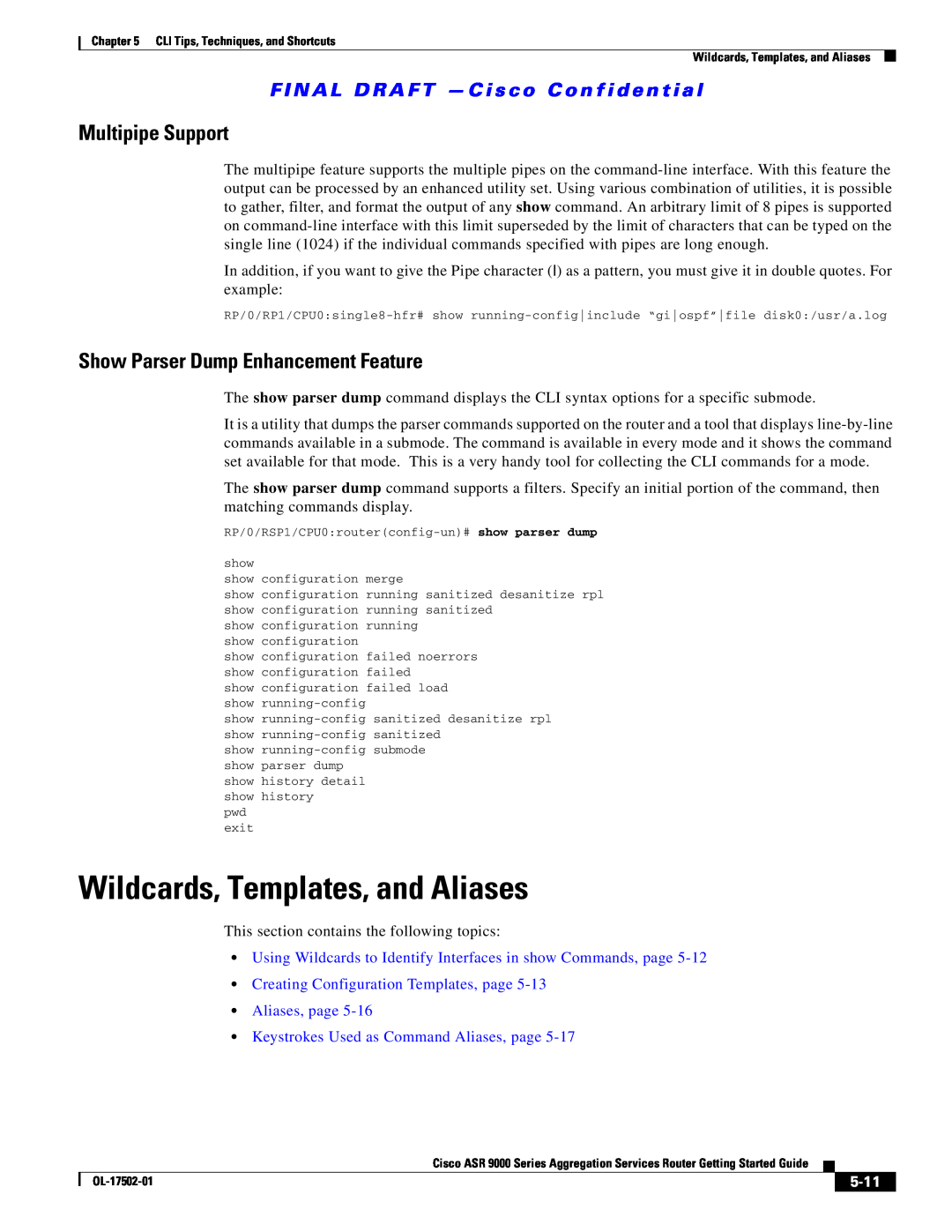 Cisco Systems A9KMOD80TR Wildcards, Templates, and Aliases, Multipipe Support, Show Parser Dump Enhancement Feature, 5-11 