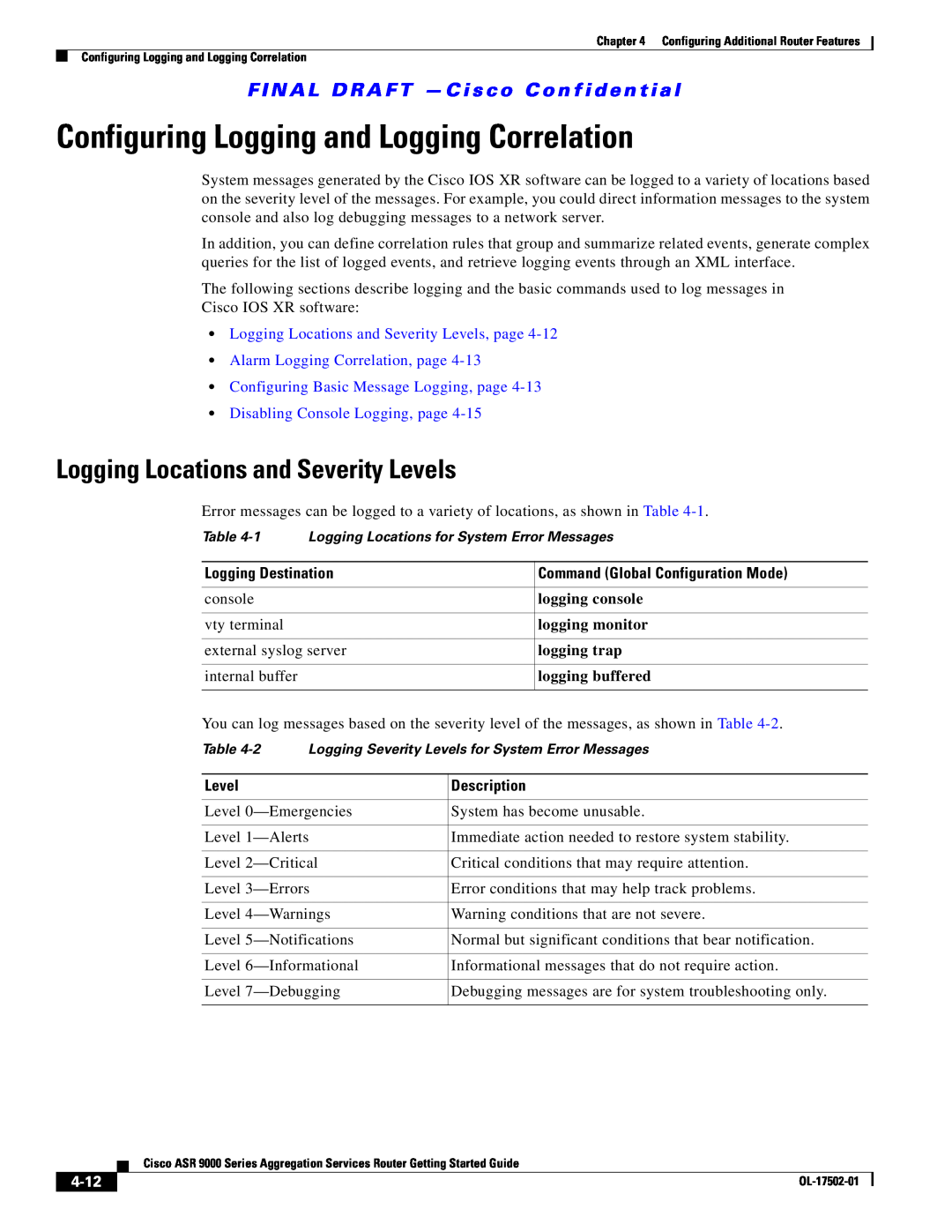Cisco Systems A9K24X10GETR manual Configuring Logging and Logging Correlation, Logging Locations and Severity Levels, 4-12 