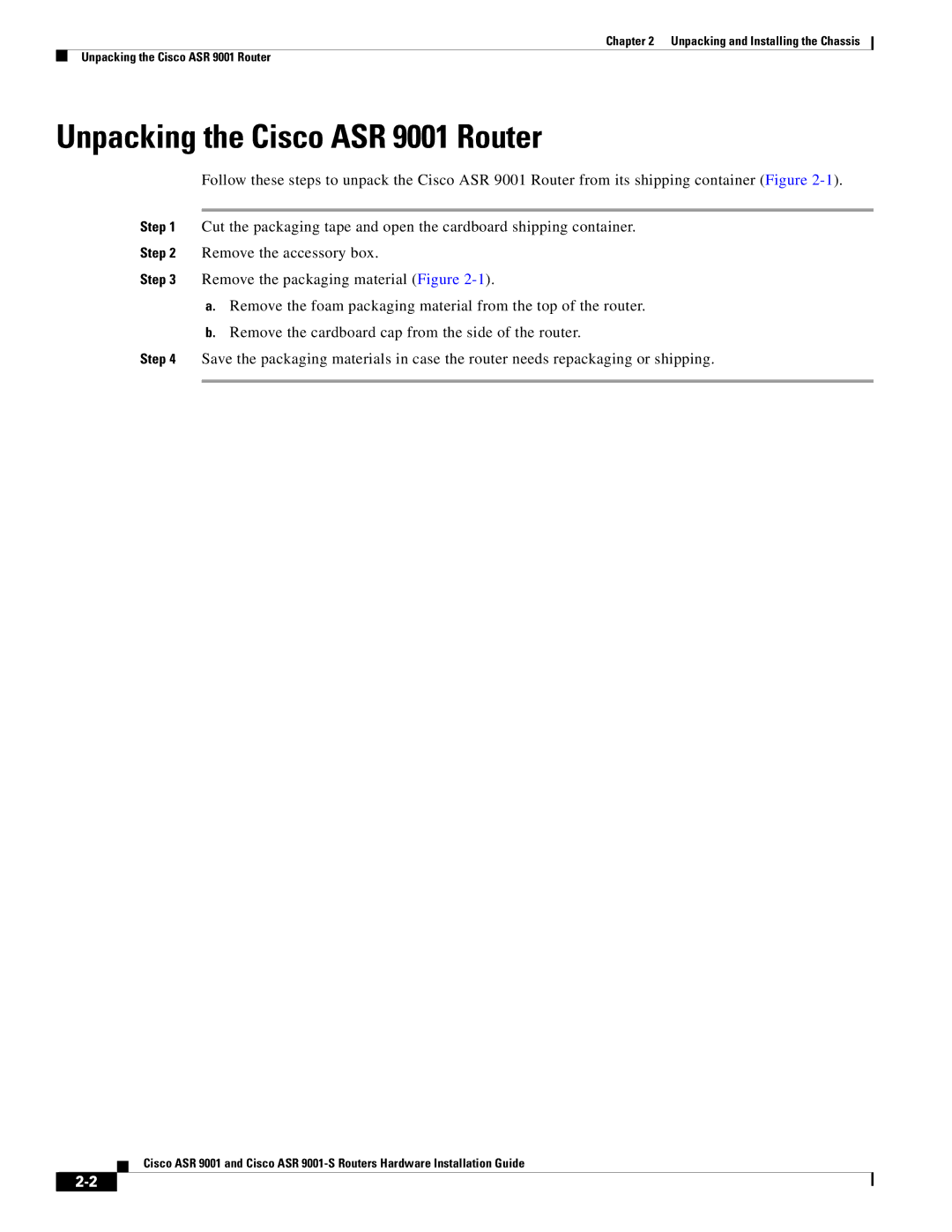 Cisco Systems ASR 9001-S manual Unpacking the Cisco ASR 9001 Router 