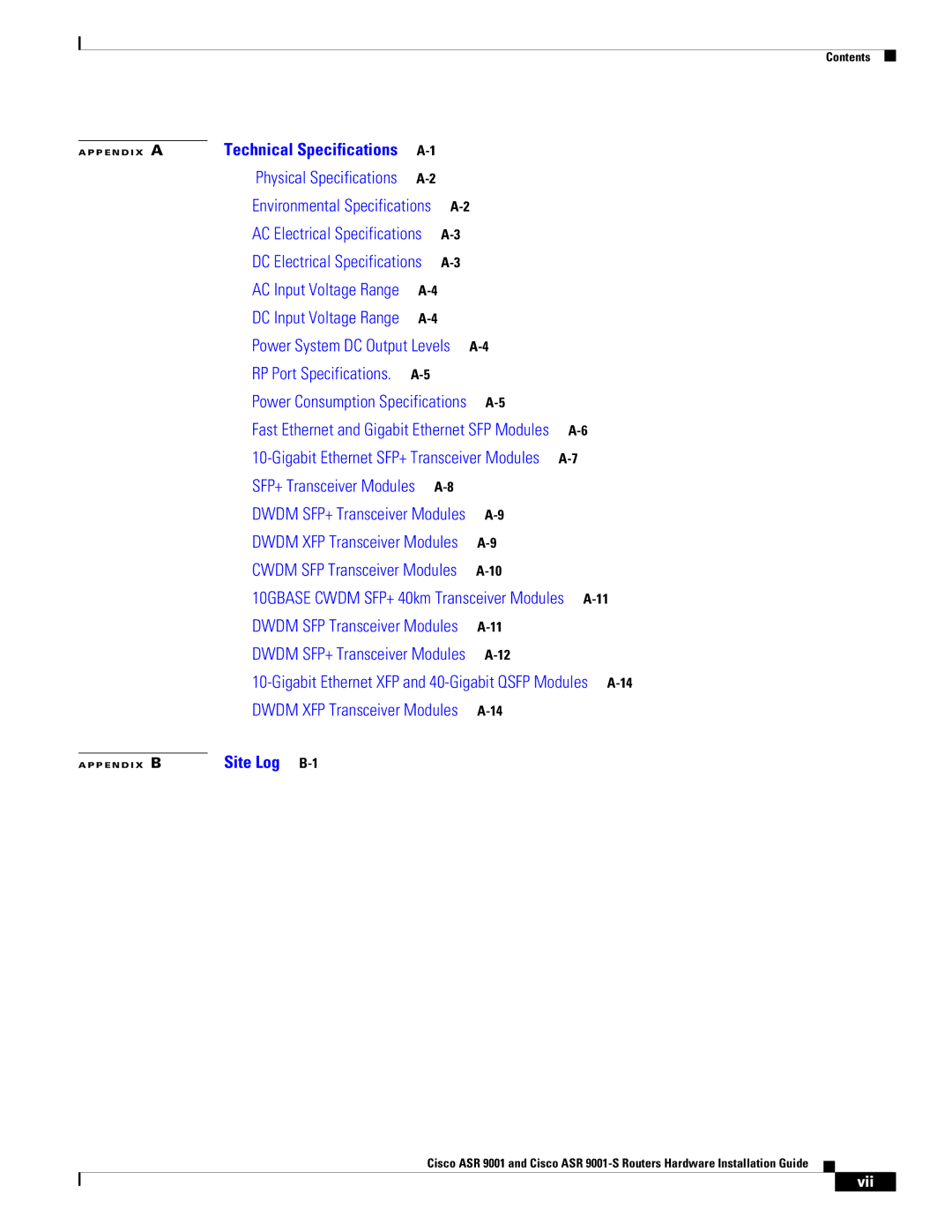 Cisco Systems ASR 9001-S manual Site Log B-1 