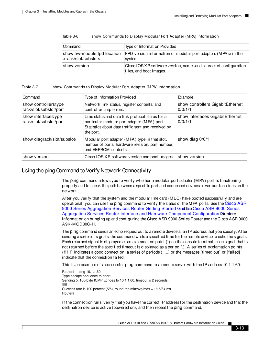 Cisco Systems ASR 9001-S manual Using the ping Command to Verify Network Connectivity, Show version 