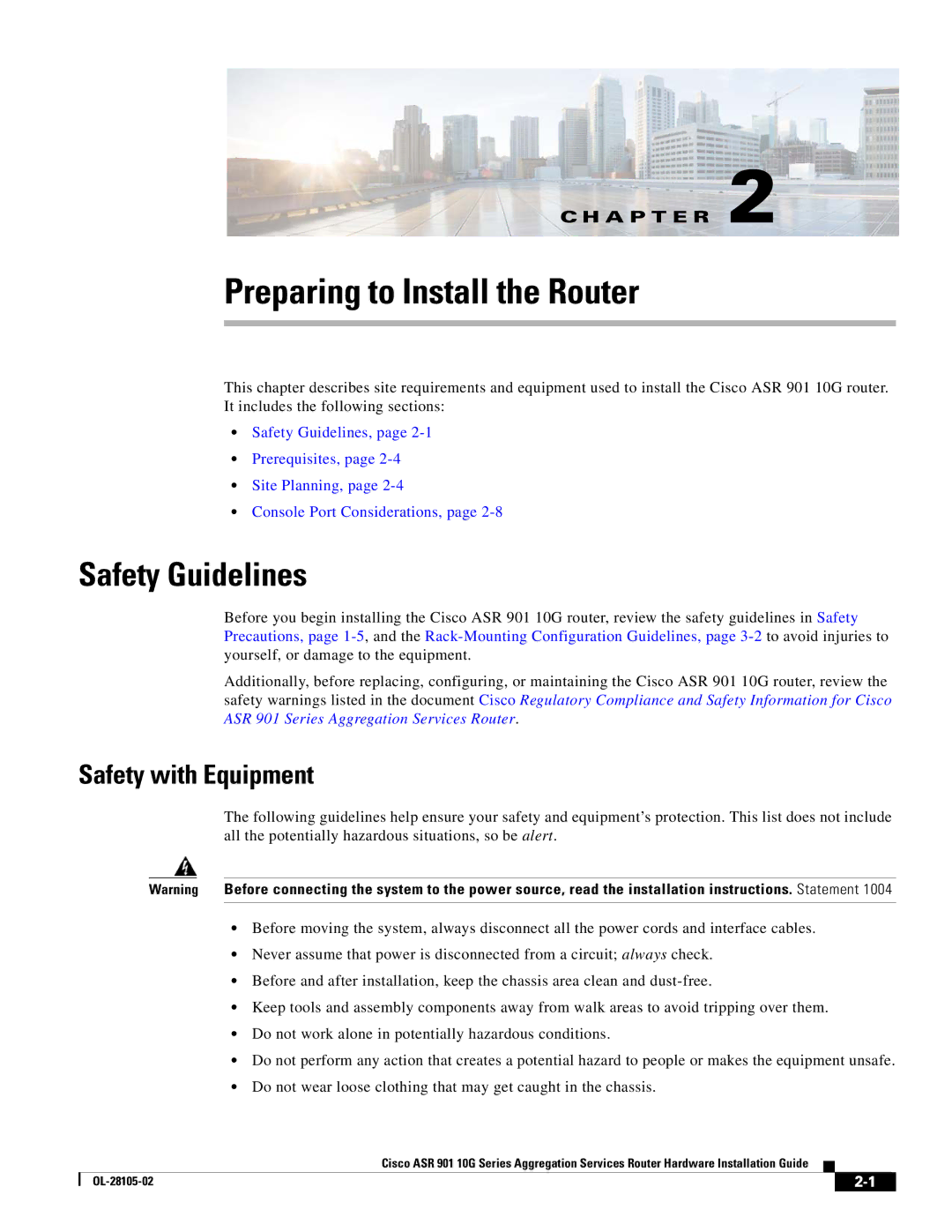 Cisco Systems ASR 901 10G manual Safety Guidelines, Safety with Equipment 