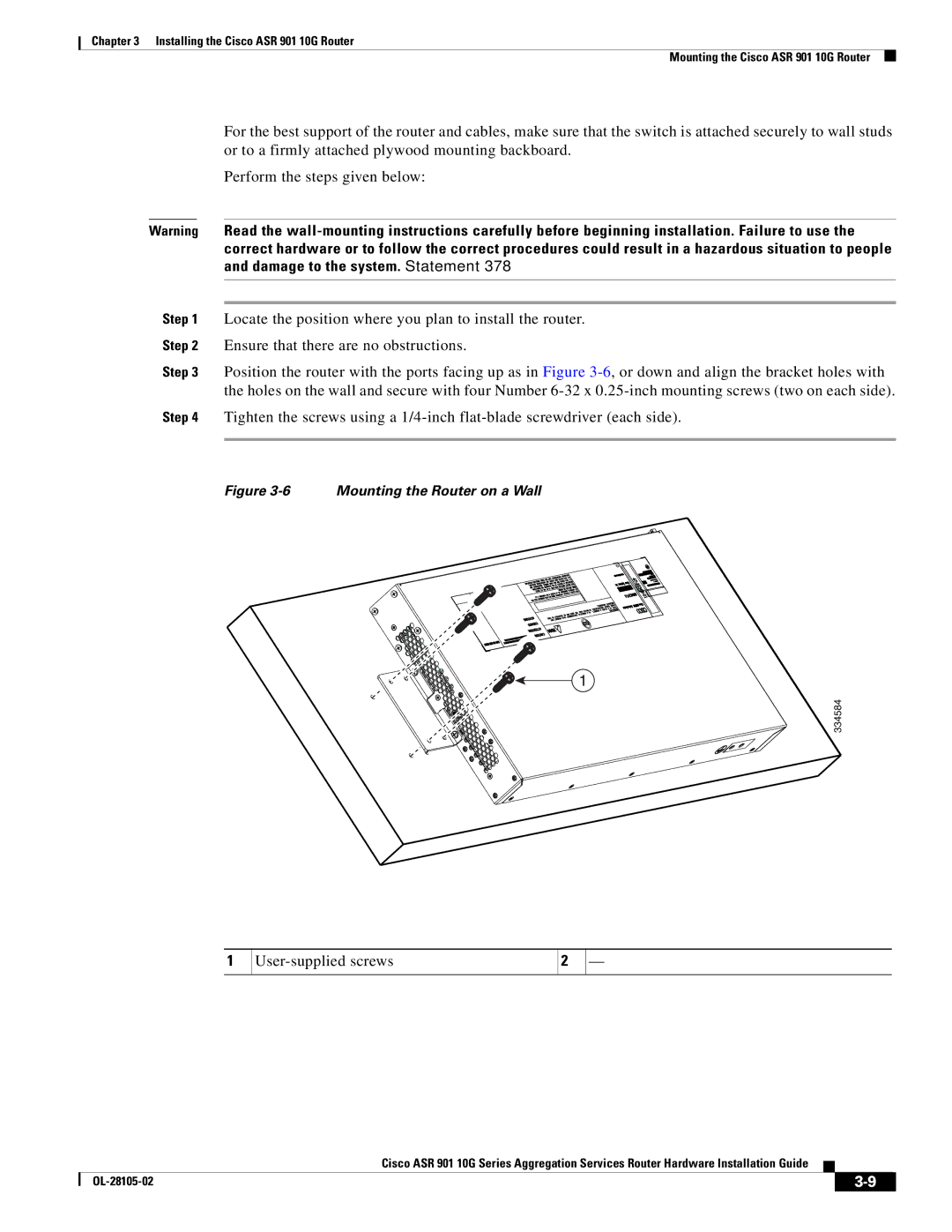 Cisco Systems ASR 901 10G manual User-supplied screws 