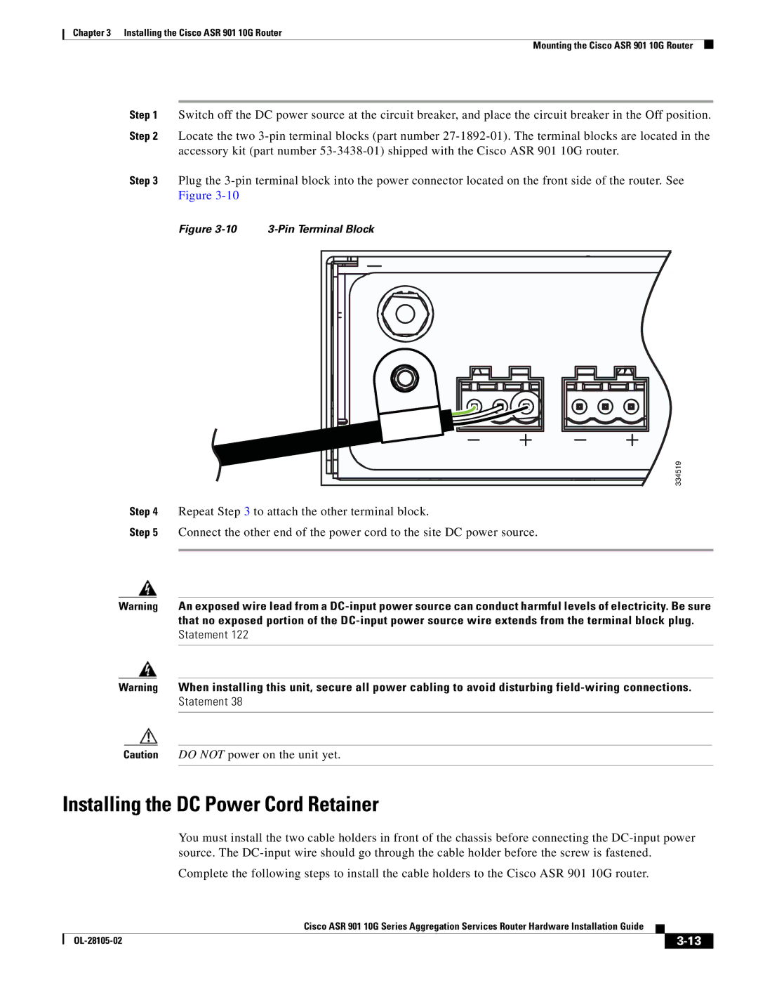 Cisco Systems ASR 901 10G manual Installing the DC Power Cord Retainer, 10 3-Pin Terminal Block 