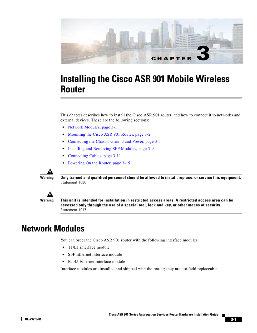 Cisco Systems manual Installing the Cisco ASR 901 Mobile Wireless Router, Network Modules 