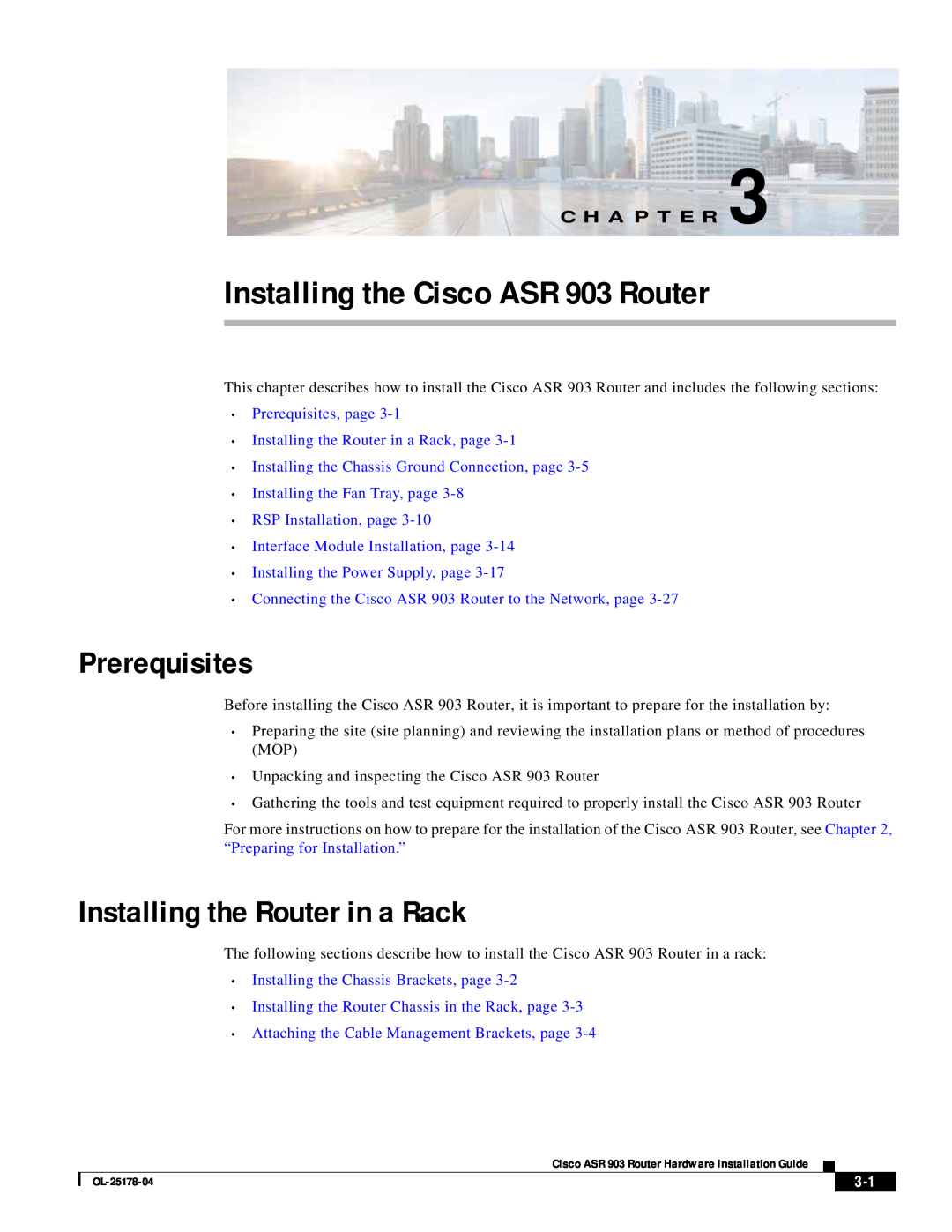 Cisco Systems manual Installing the Cisco ASR 903 Router, Prerequisites, Installing the Router in a Rack, C H A P T E R 
