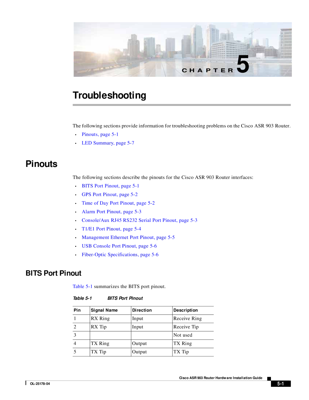 Cisco Systems ASR 903 manual Pinouts, Bits Port Pinout, Pin Signal Name Direction Description 