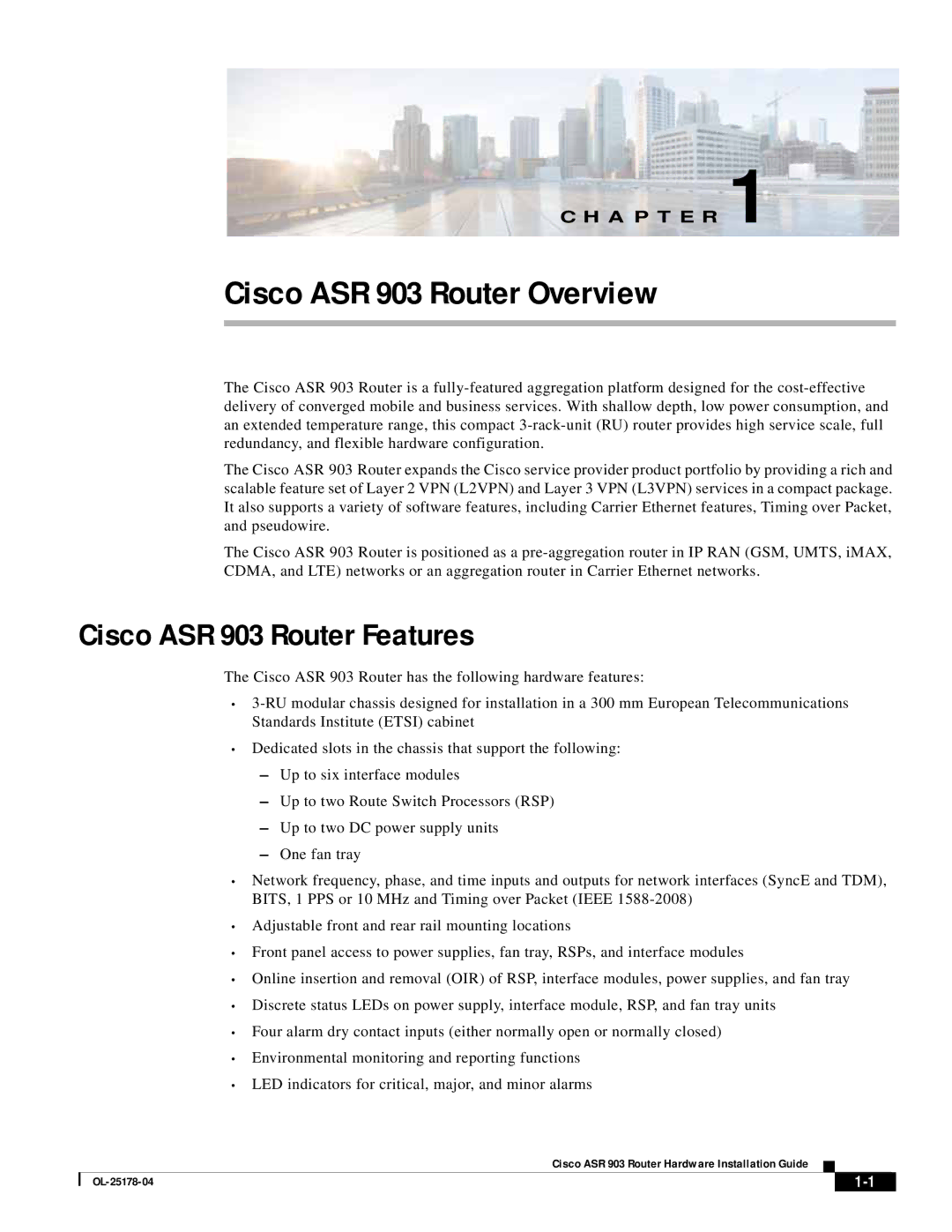 Cisco Systems manual Cisco ASR 903 Router Overview, Cisco ASR 903 Router Features 