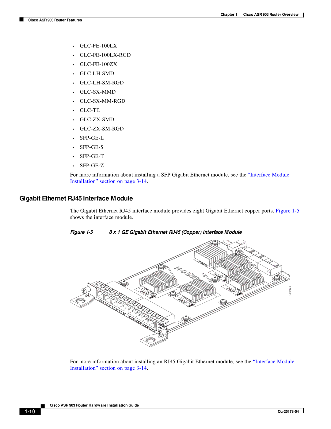 Cisco Systems ASR 903 manual Gigabit Ethernet RJ45 Interface Module, 8 x 1 GE Gigabit Ethernet RJ45 Copper Interface Module 