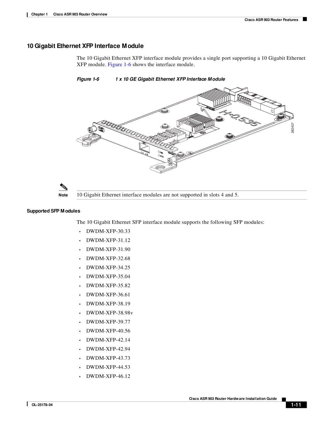 Cisco Systems ASR 903 manual 1 x 10 GE Gigabit Ethernet XFP Interface Module 