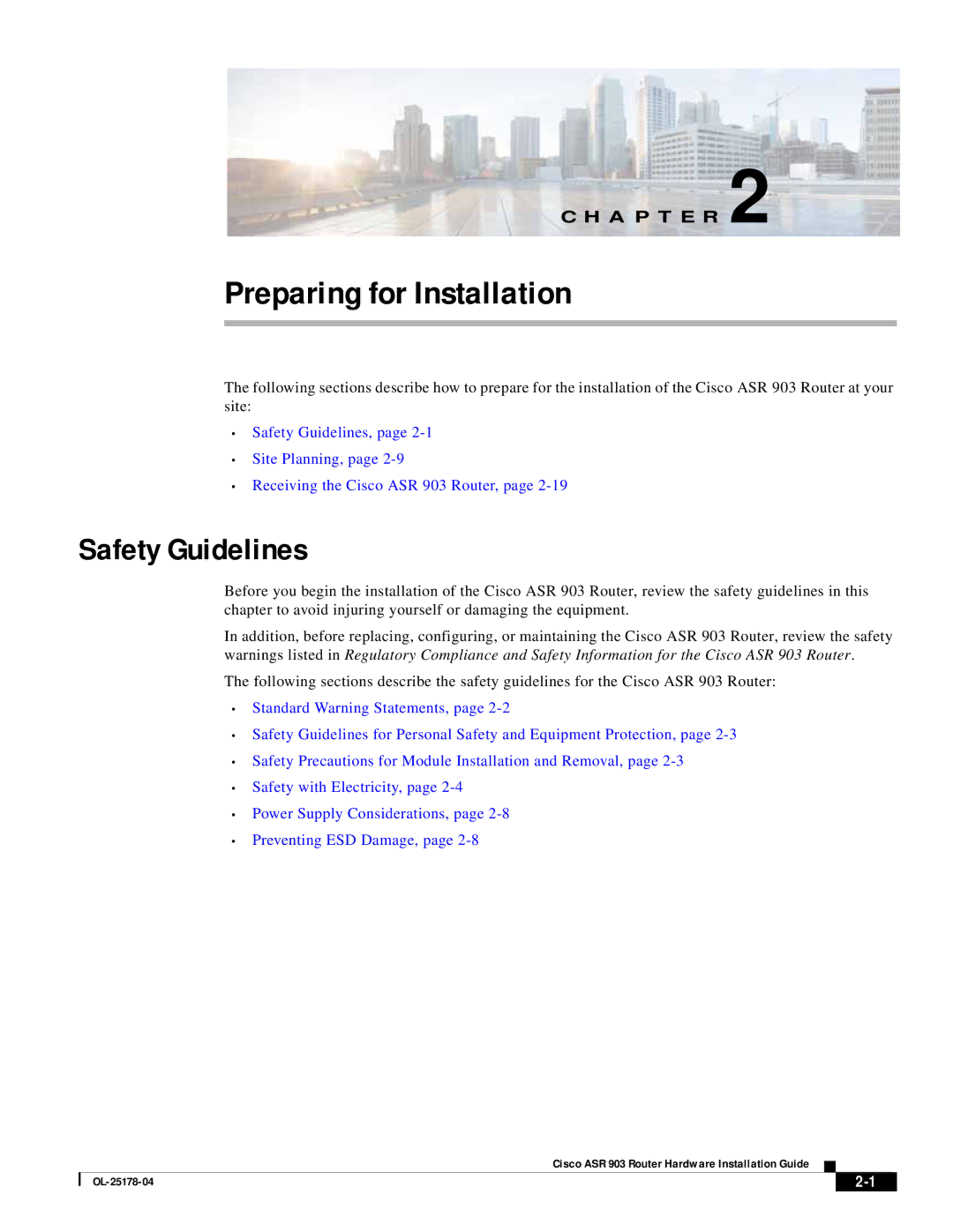 Cisco Systems ASR 903 manual Preparing for Installation, Safety Guidelines 