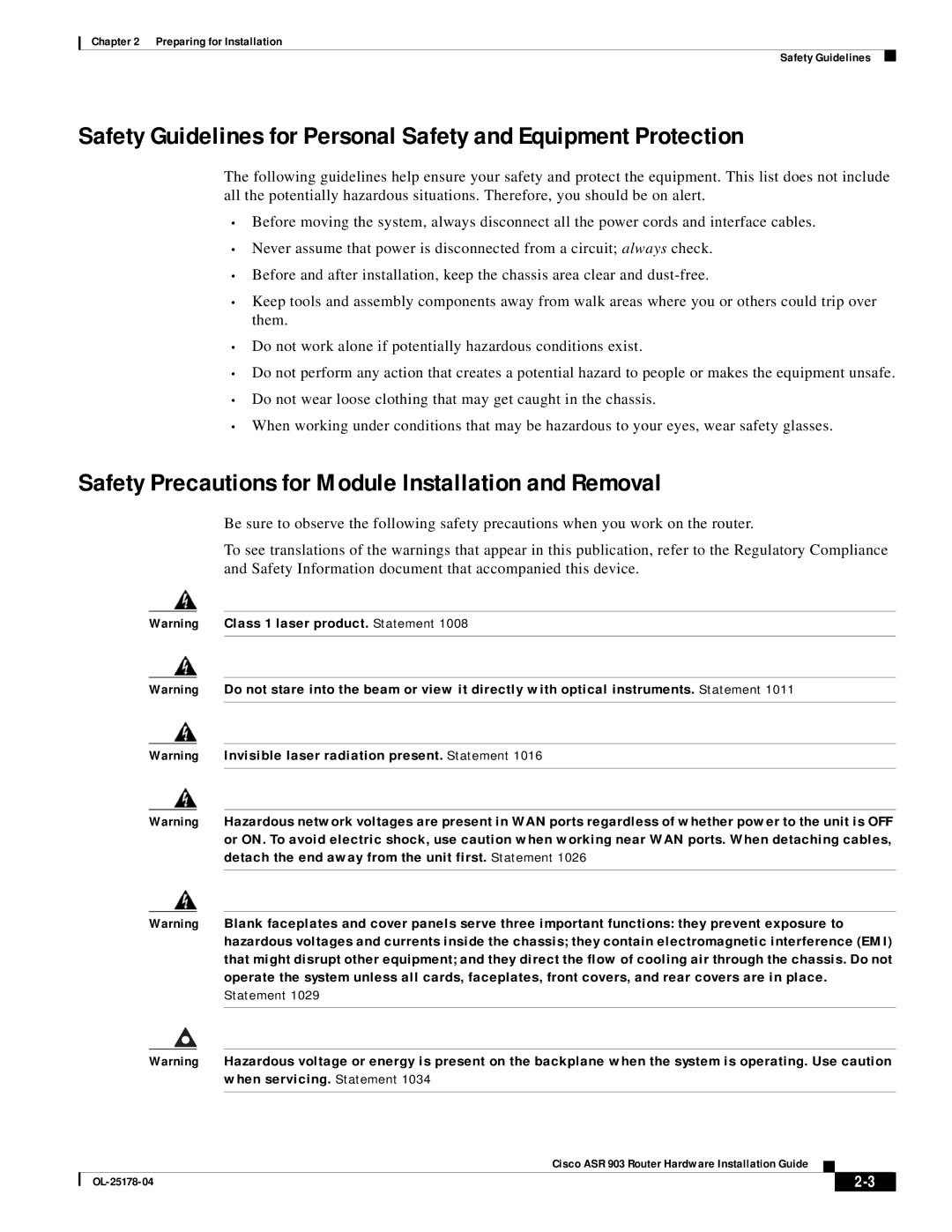 Cisco Systems ASR 903 manual Safety Precautions for Module Installation and Removal 