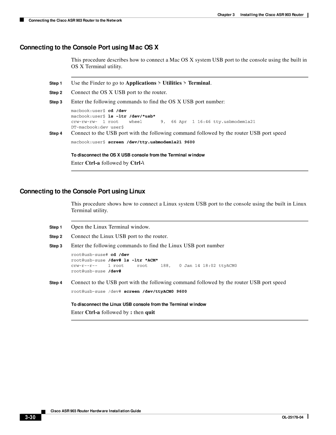 Cisco Systems ASR 903 manual Connecting to the Console Port using Mac OS, Connecting to the Console Port using Linux 