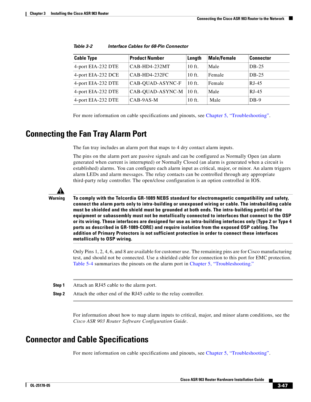 Cisco Systems ASR 903 manual Connecting the Fan Tray Alarm Port, Connector and Cable Specifications 