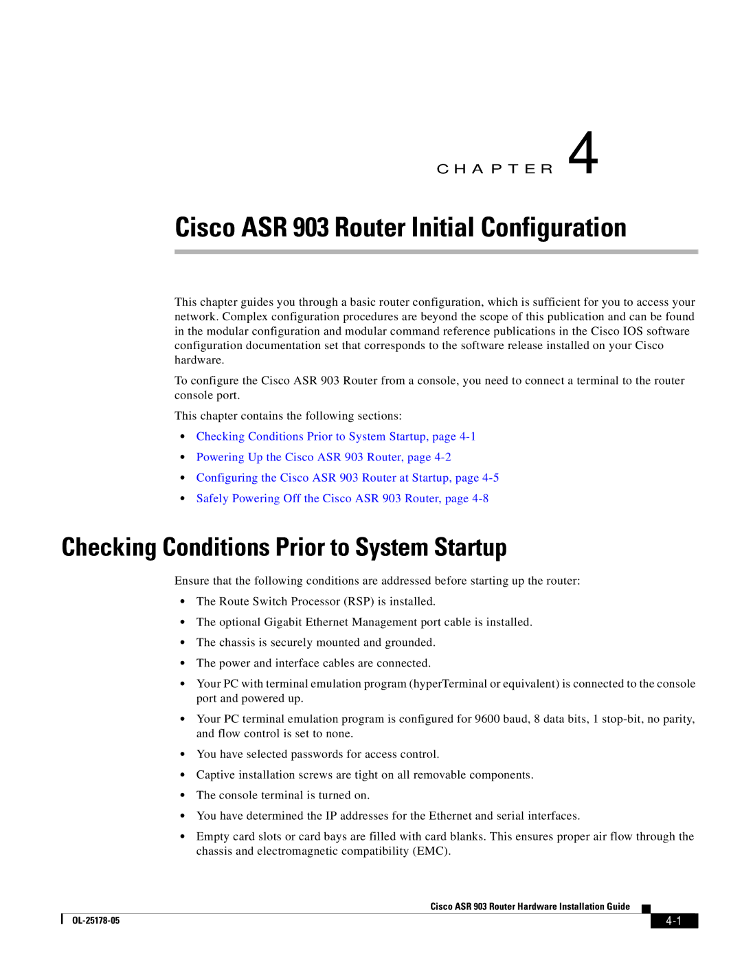 Cisco Systems manual Cisco ASR 903 Router Initial Configuration, Checking Conditions Prior to System Startup 