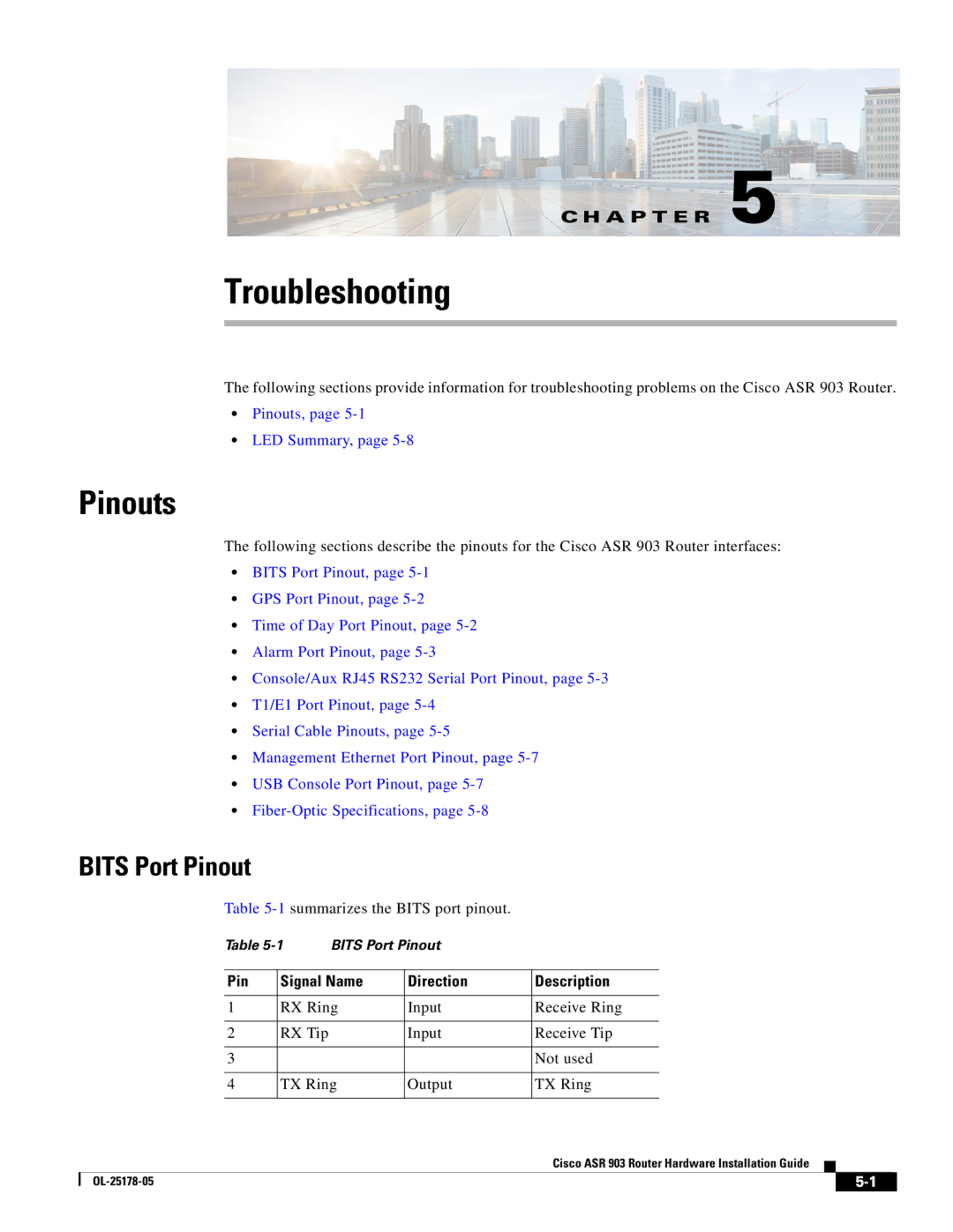 Cisco Systems ASR 903 manual Pinouts, Bits Port Pinout, Pin Signal Name Direction Description 