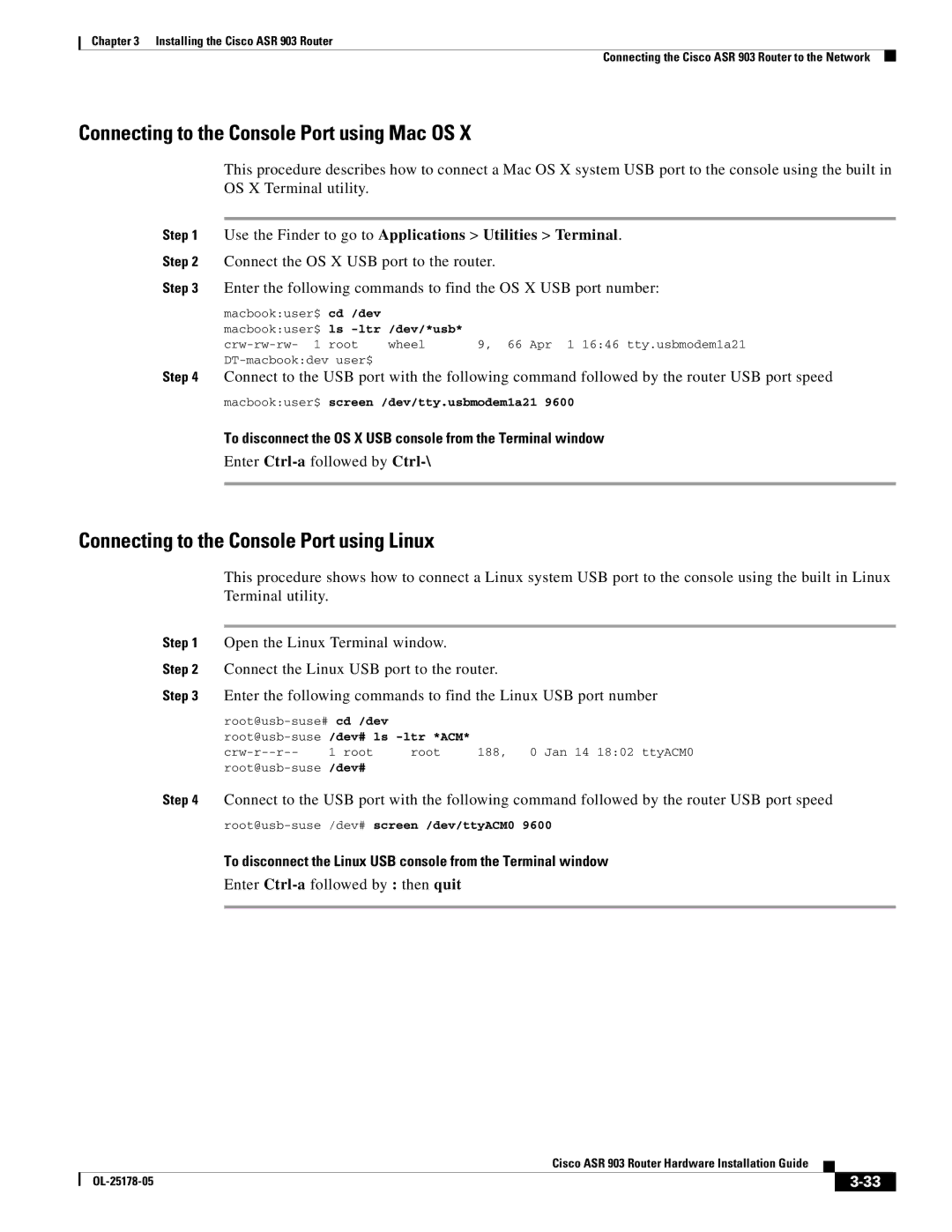 Cisco Systems ASR 903 manual Connecting to the Console Port using Mac OS, Connecting to the Console Port using Linux 